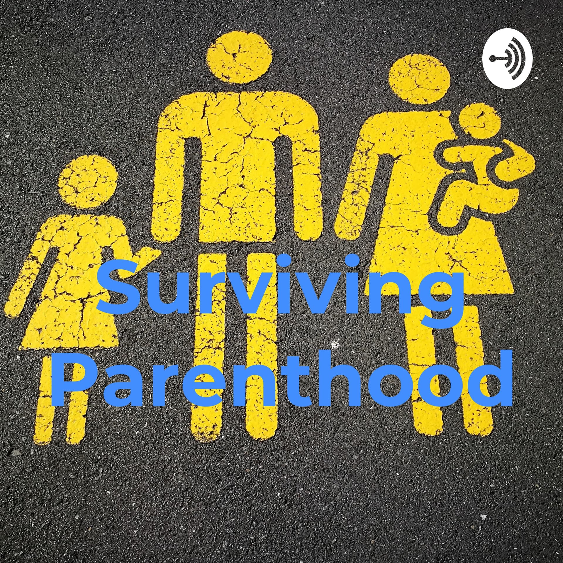 Surviving Parenthood 🤪 - Podcasts