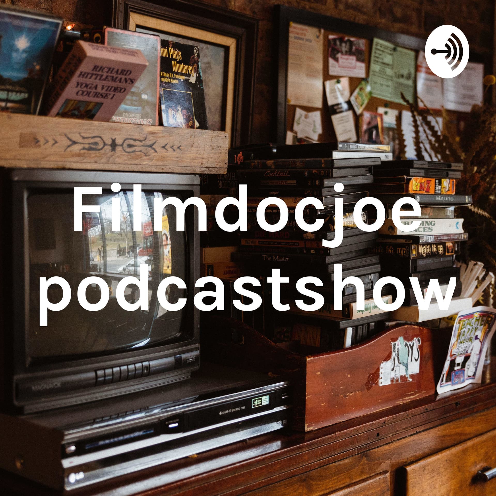 Filmdocjoe podcastshow - Podcasts