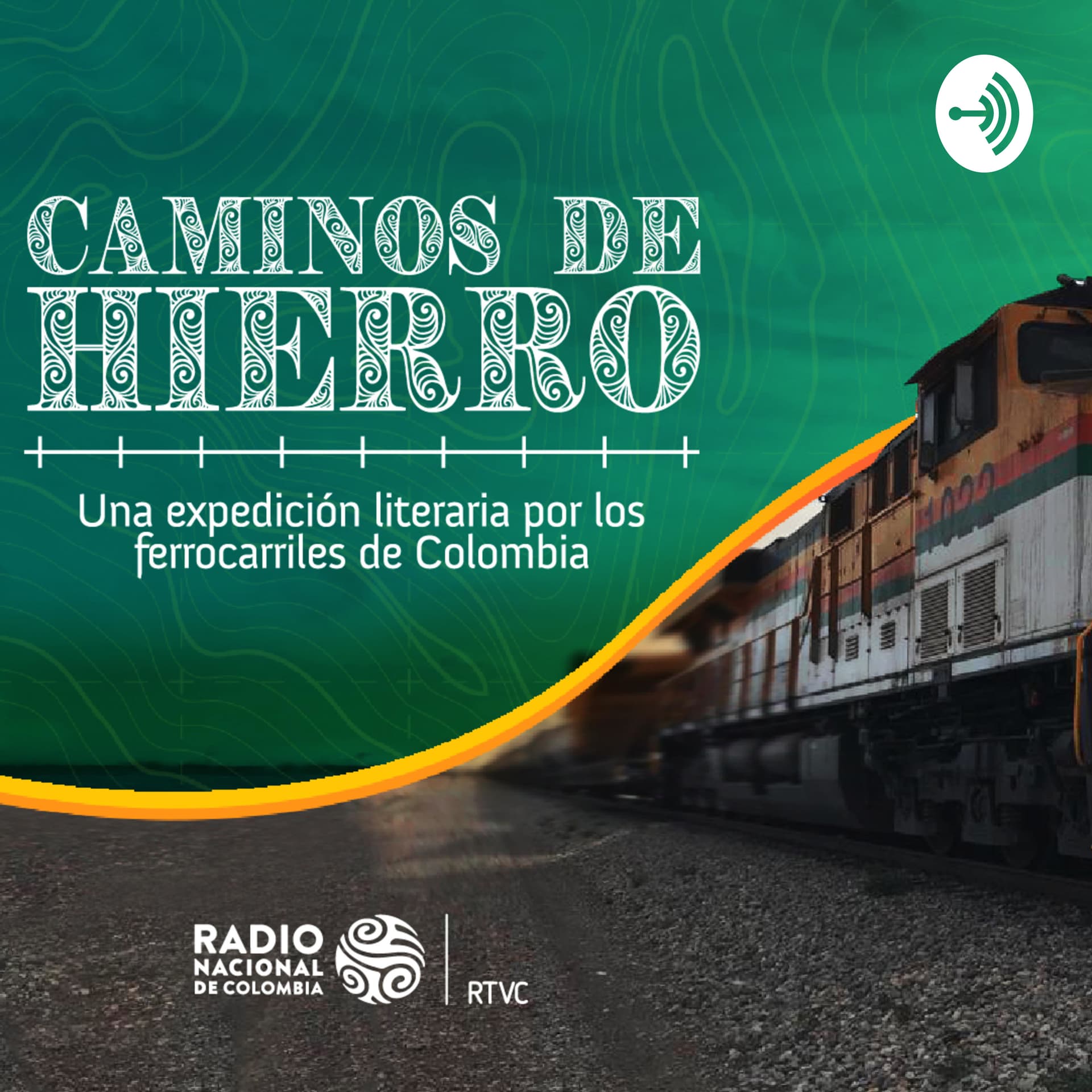 Caminos de hierro - Podcasts