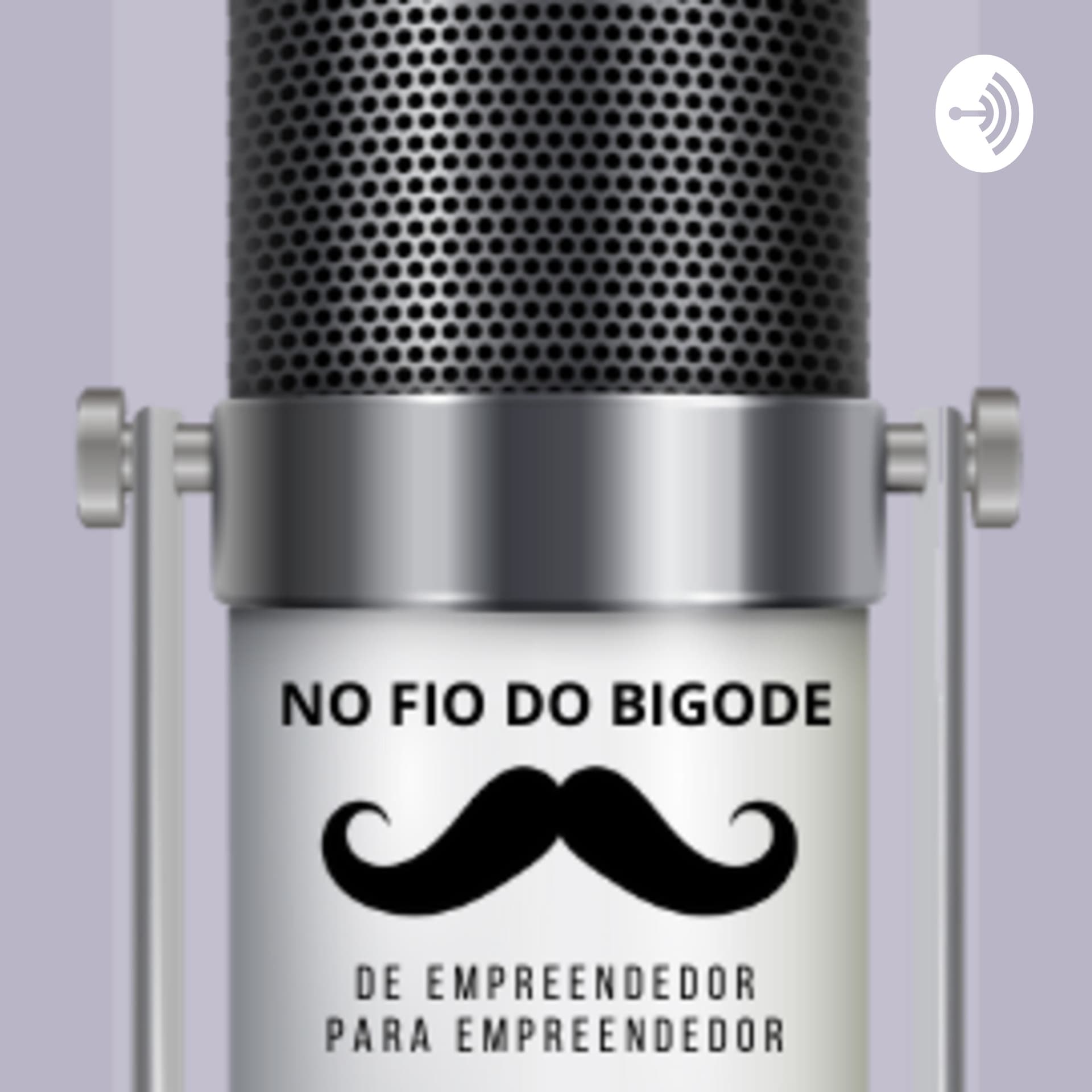 No Fio Do Bigode - Podcasts