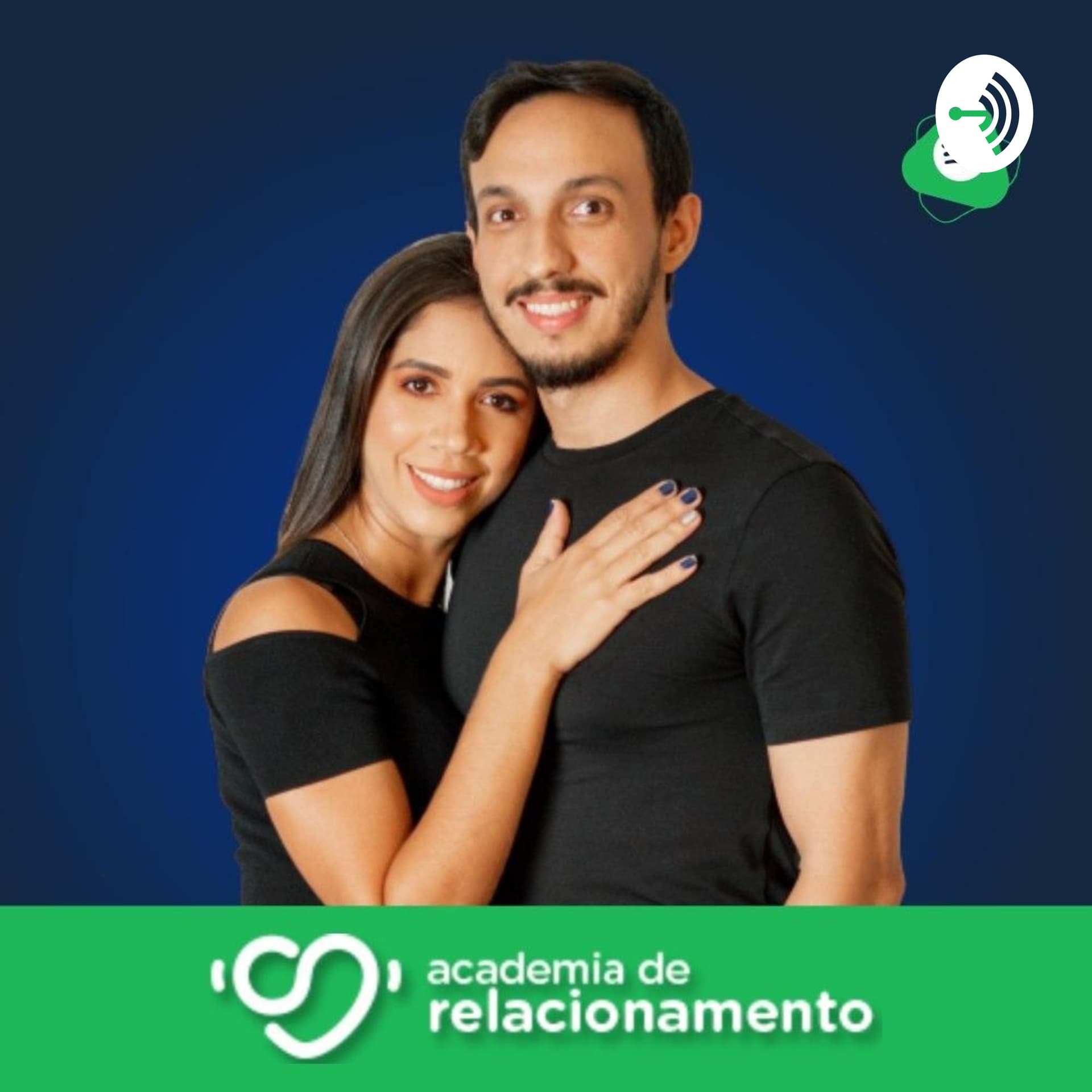 ACADEMIA DE RELACIONAMENTO - Podcasts