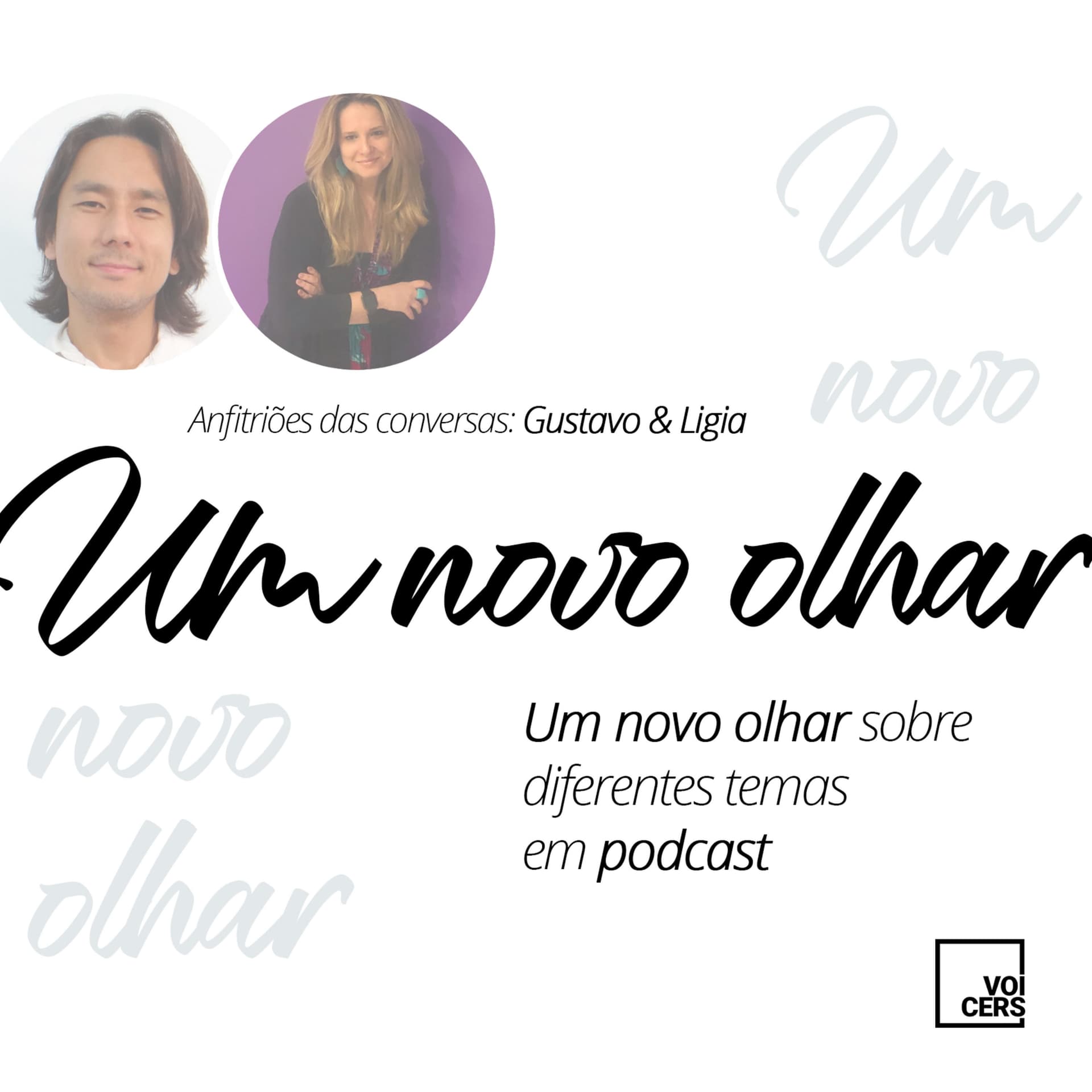 Um Novo Olhar - Podcasts