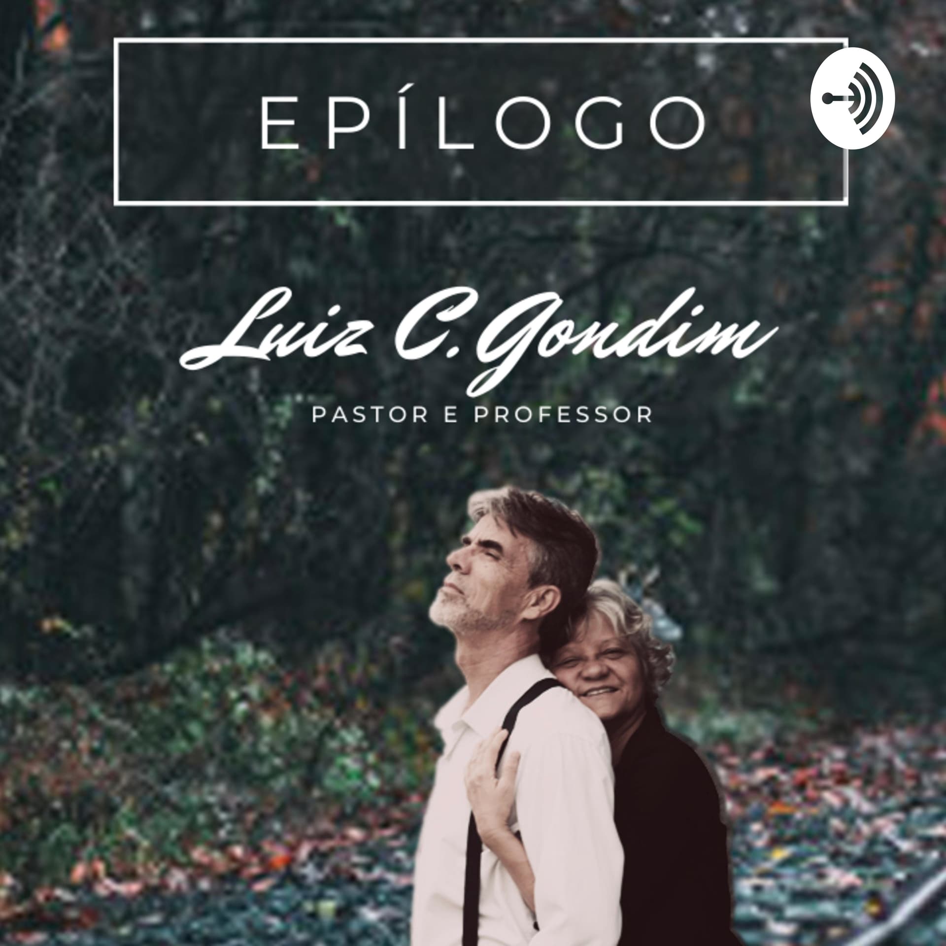 Epílogo - Podcasts