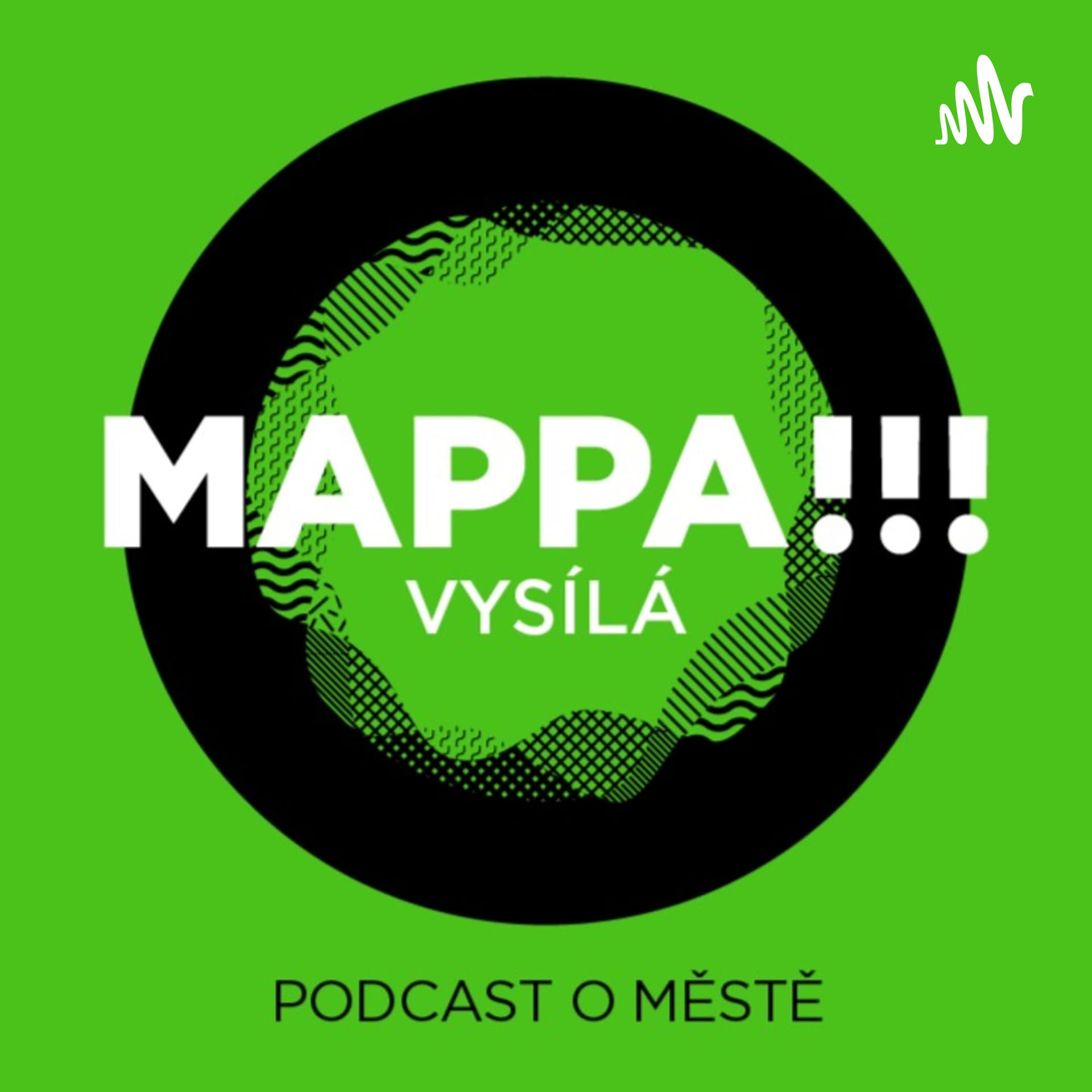 MAPPA VYSÍLÁ - Podcasts