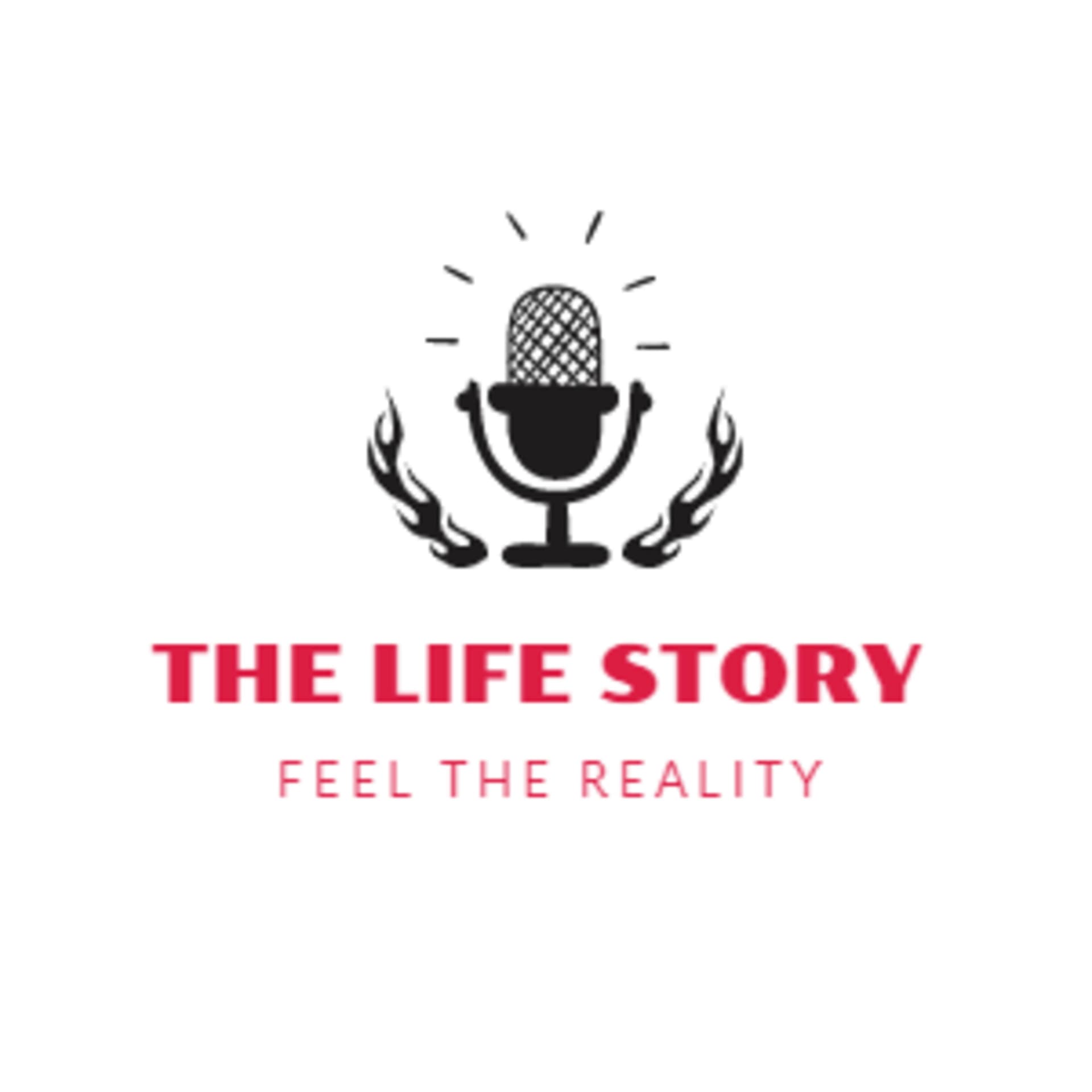 The Life Story - Podcasts