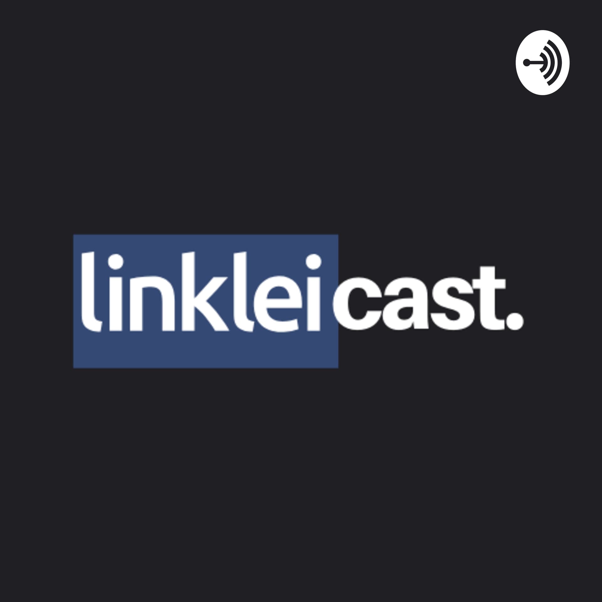 LinkLei Cast - Podcasts