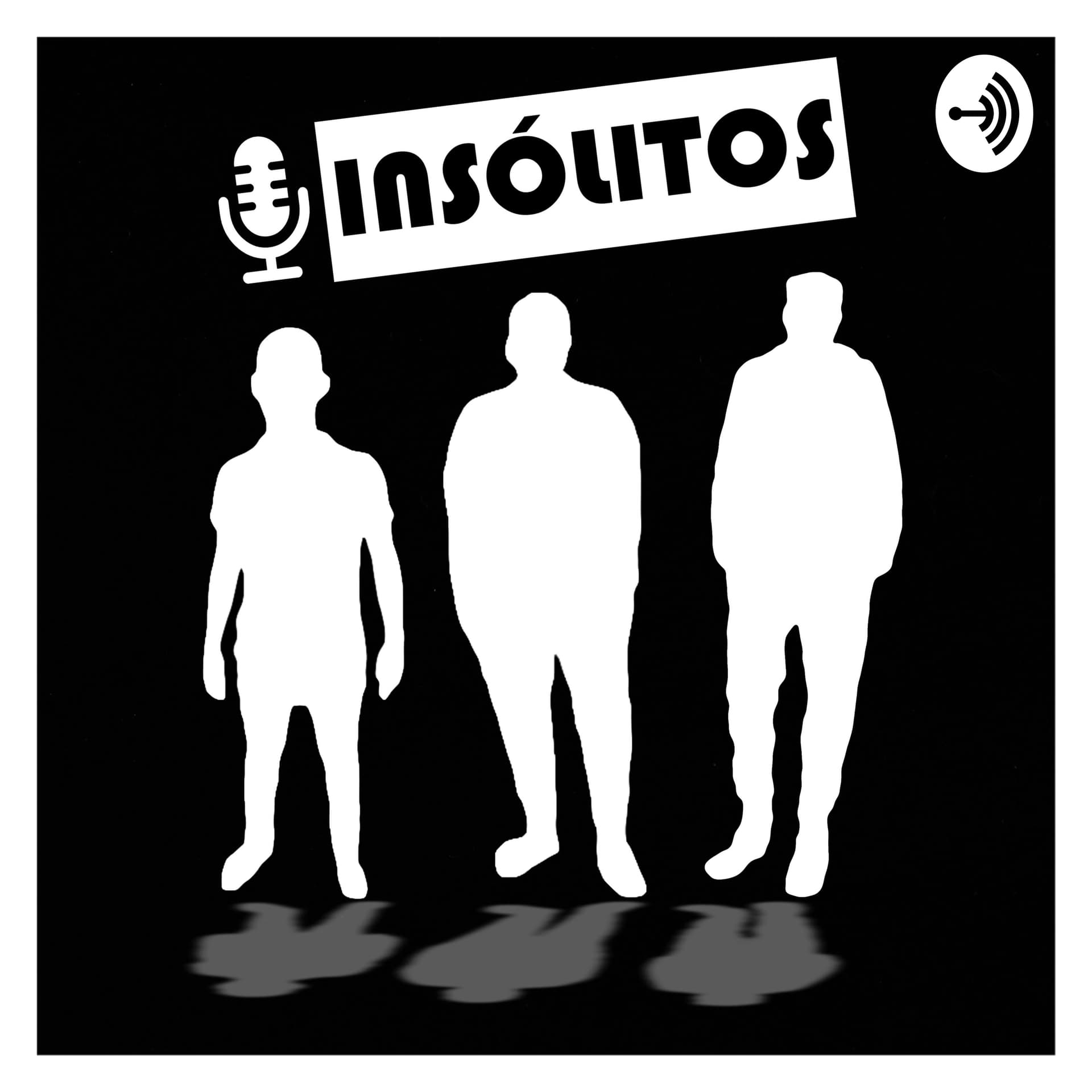 Insólitos - Podcasts