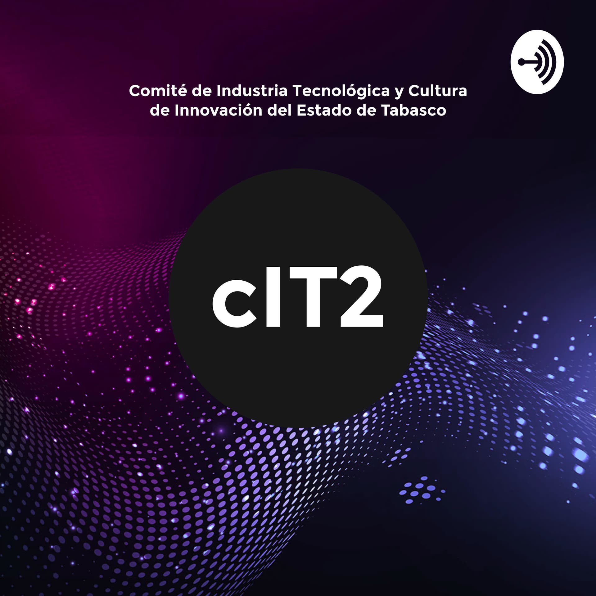 cIT2 Las Industrias del Futuro - Podcasts