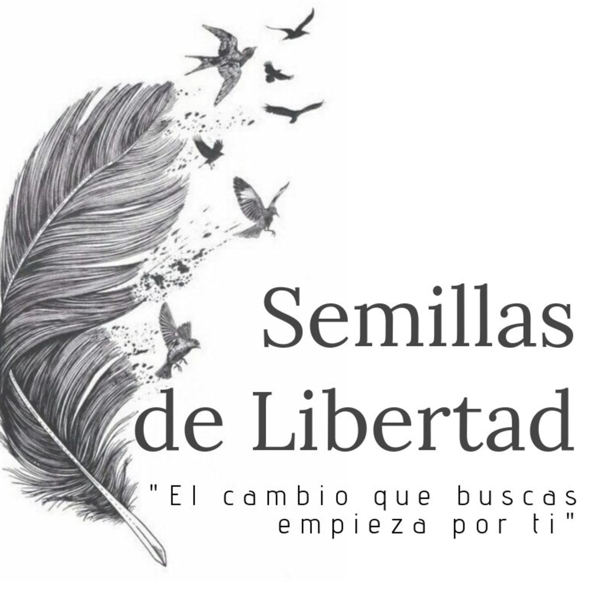 Semillas de Libertad - Podcasts