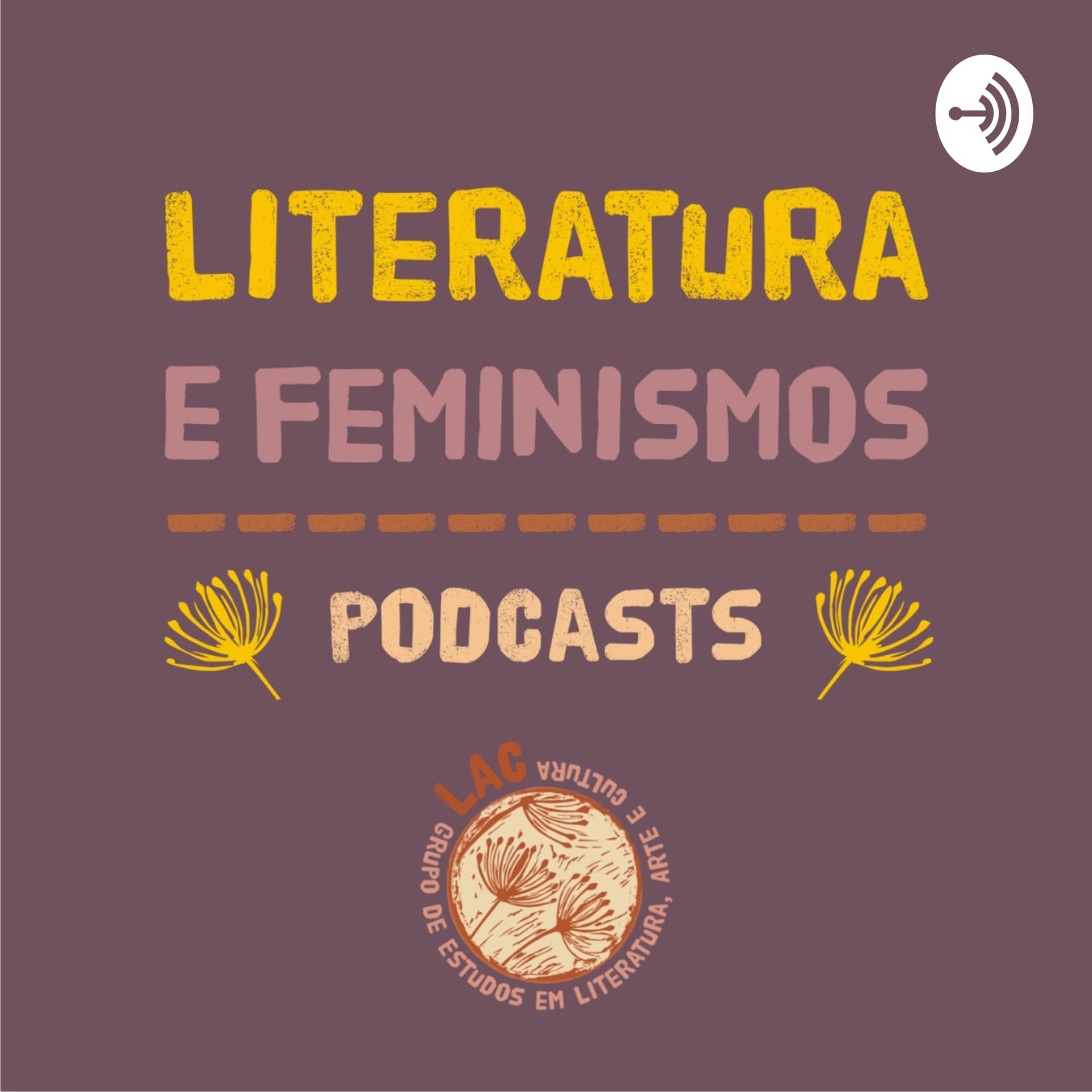 Literatura e Feminismos - Podcasts