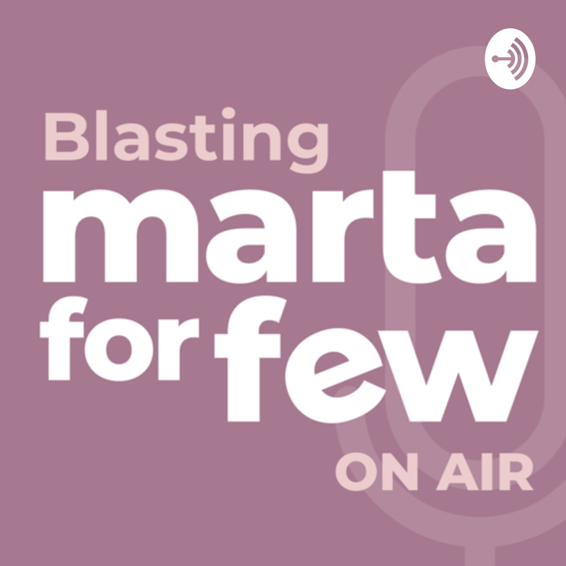 Blasting Martaforfew - Podcasts