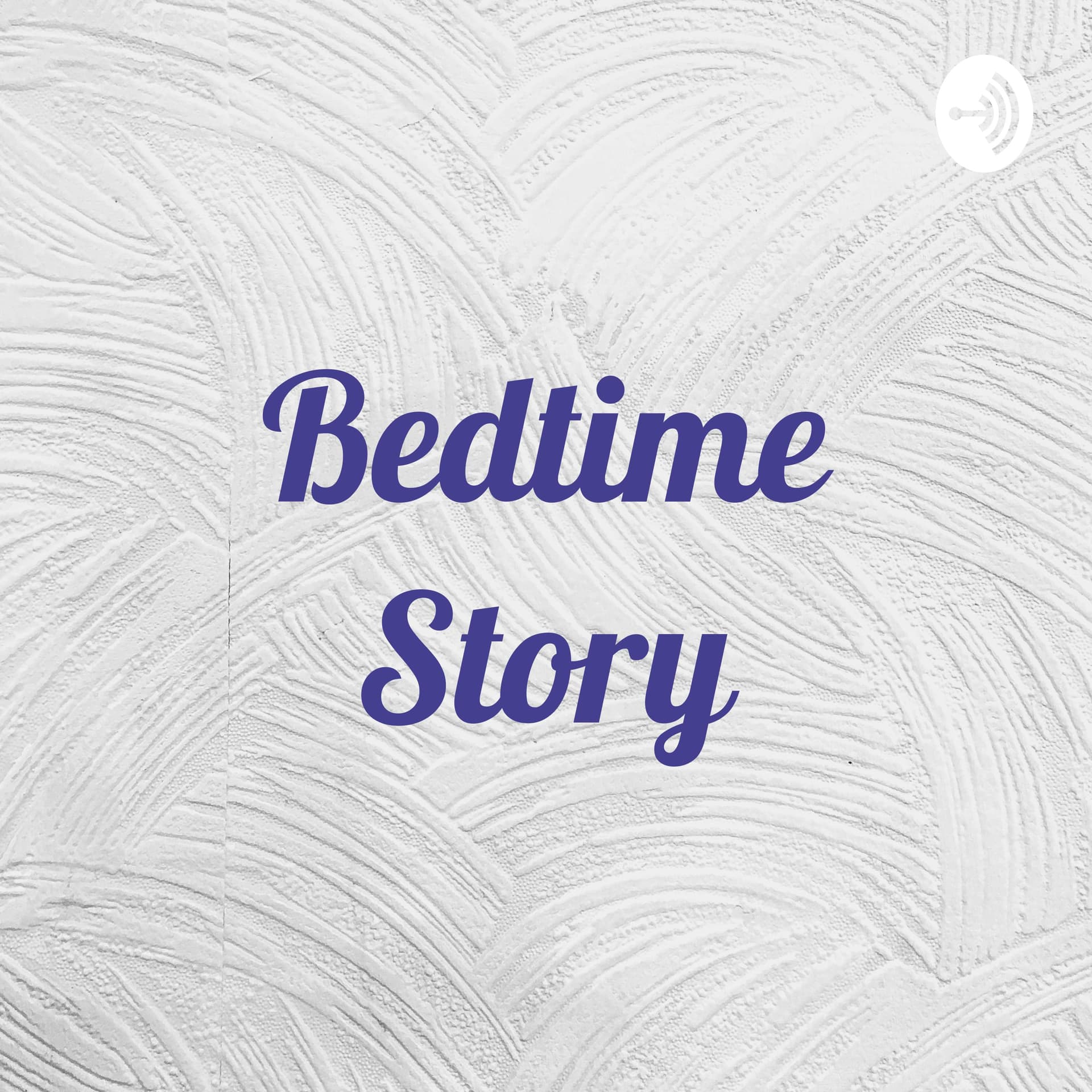Bedtime Story - Podcasts