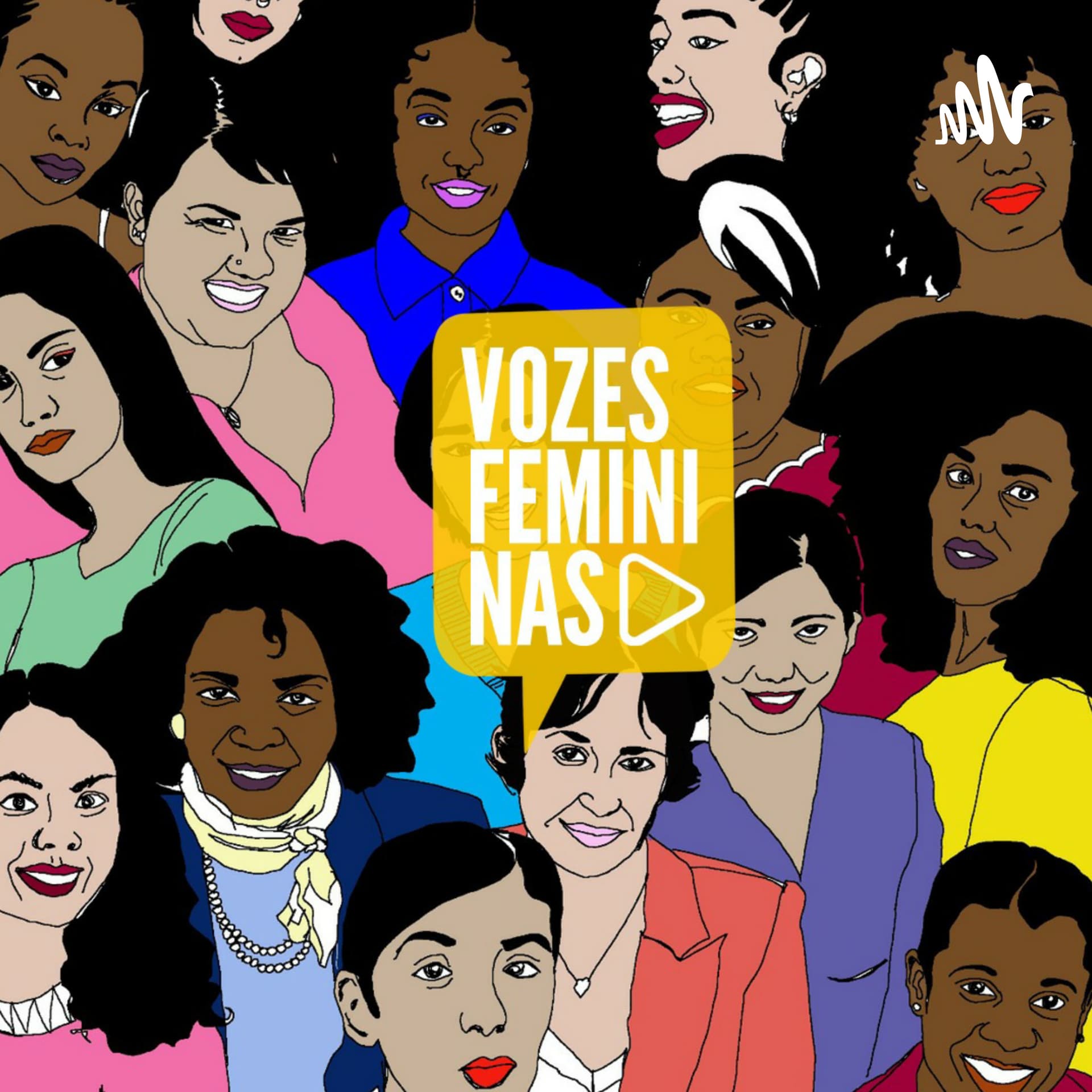 Vozes Femininas - Podcasts