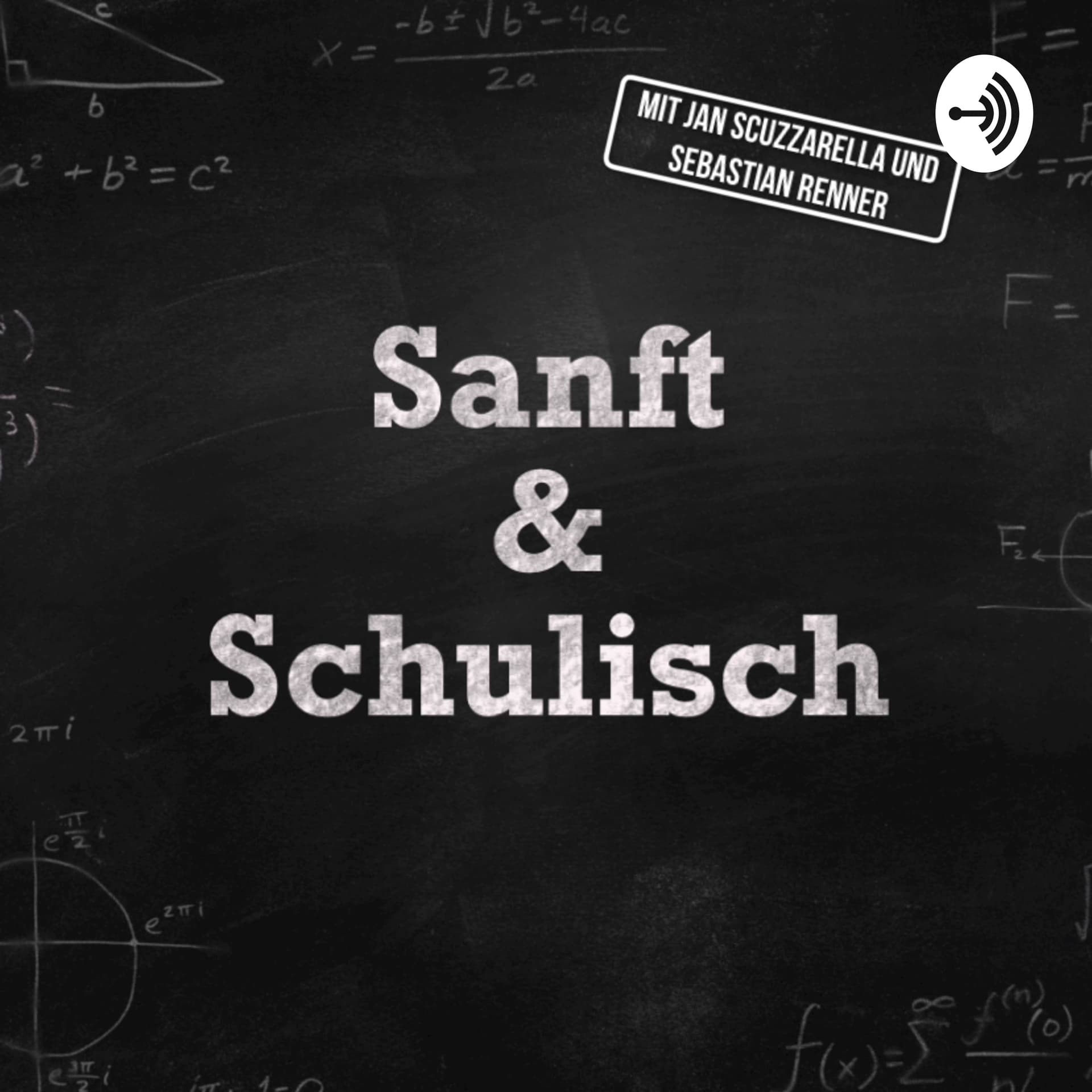 Sanft & Schulisch - Der Oberstufen-Podcast - Podcasts