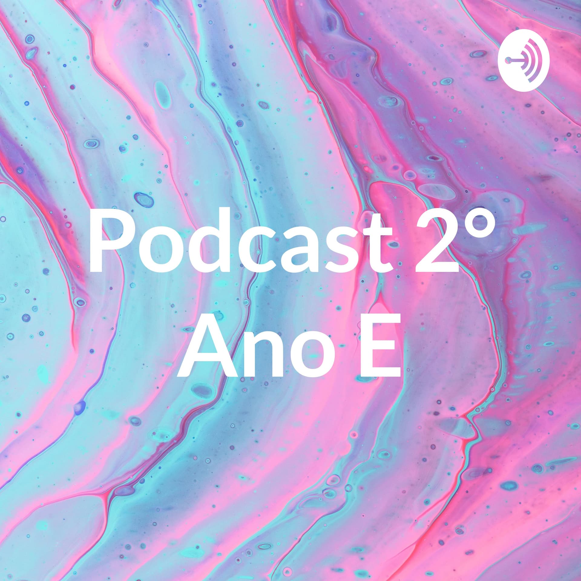 Podcast 2° Ano - Podcasts