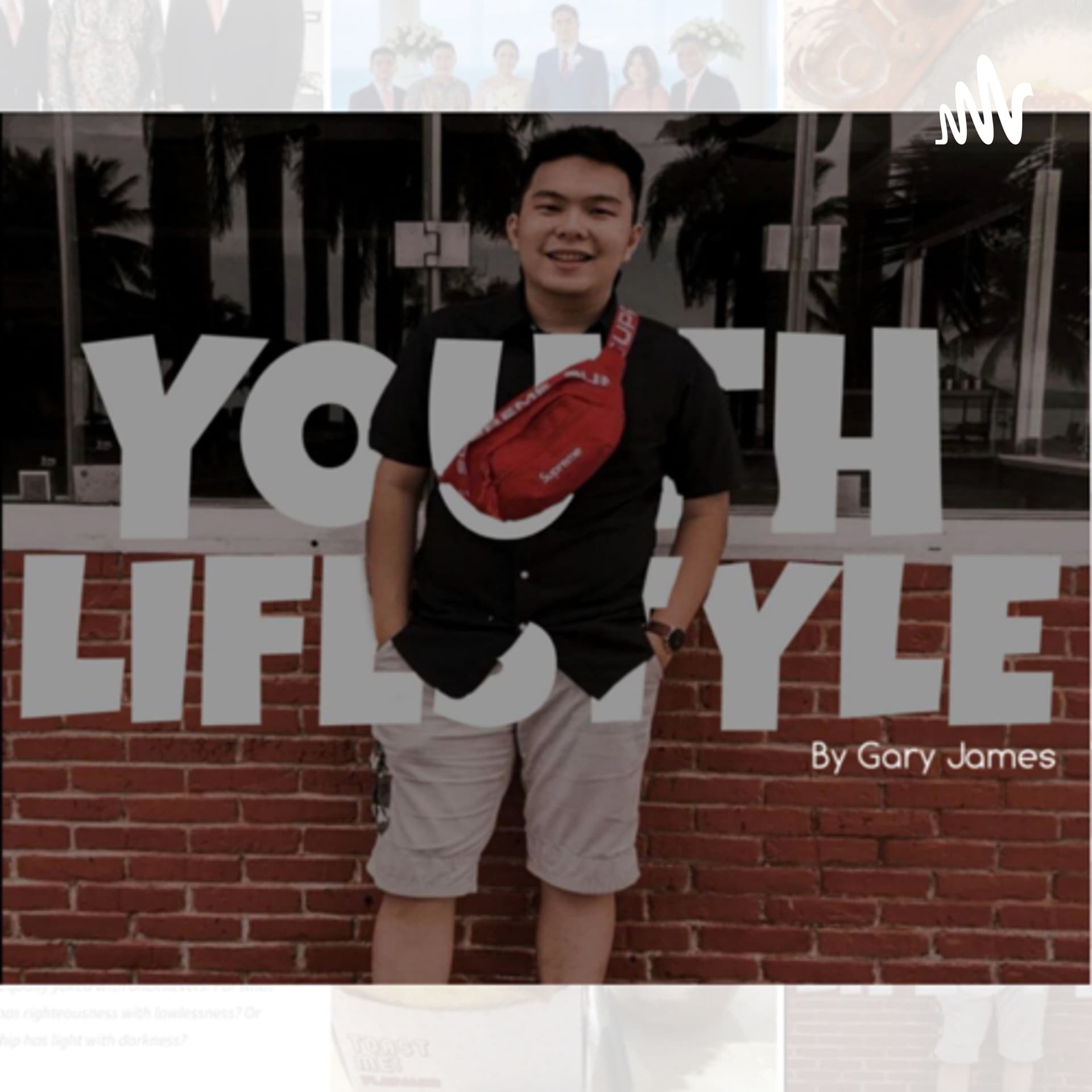 Youth lifestyle - Podcasts