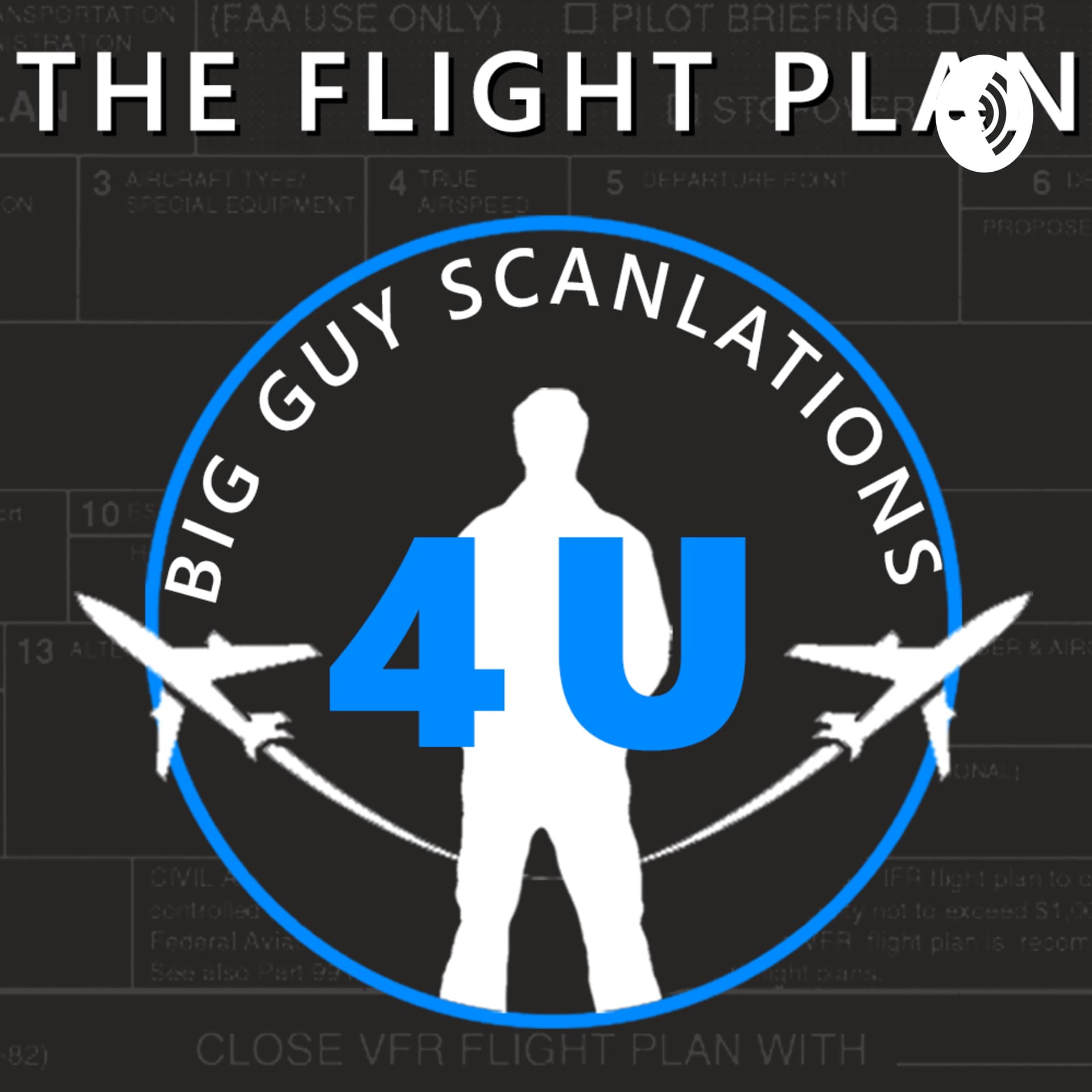 The Flight Plan - Podcasts