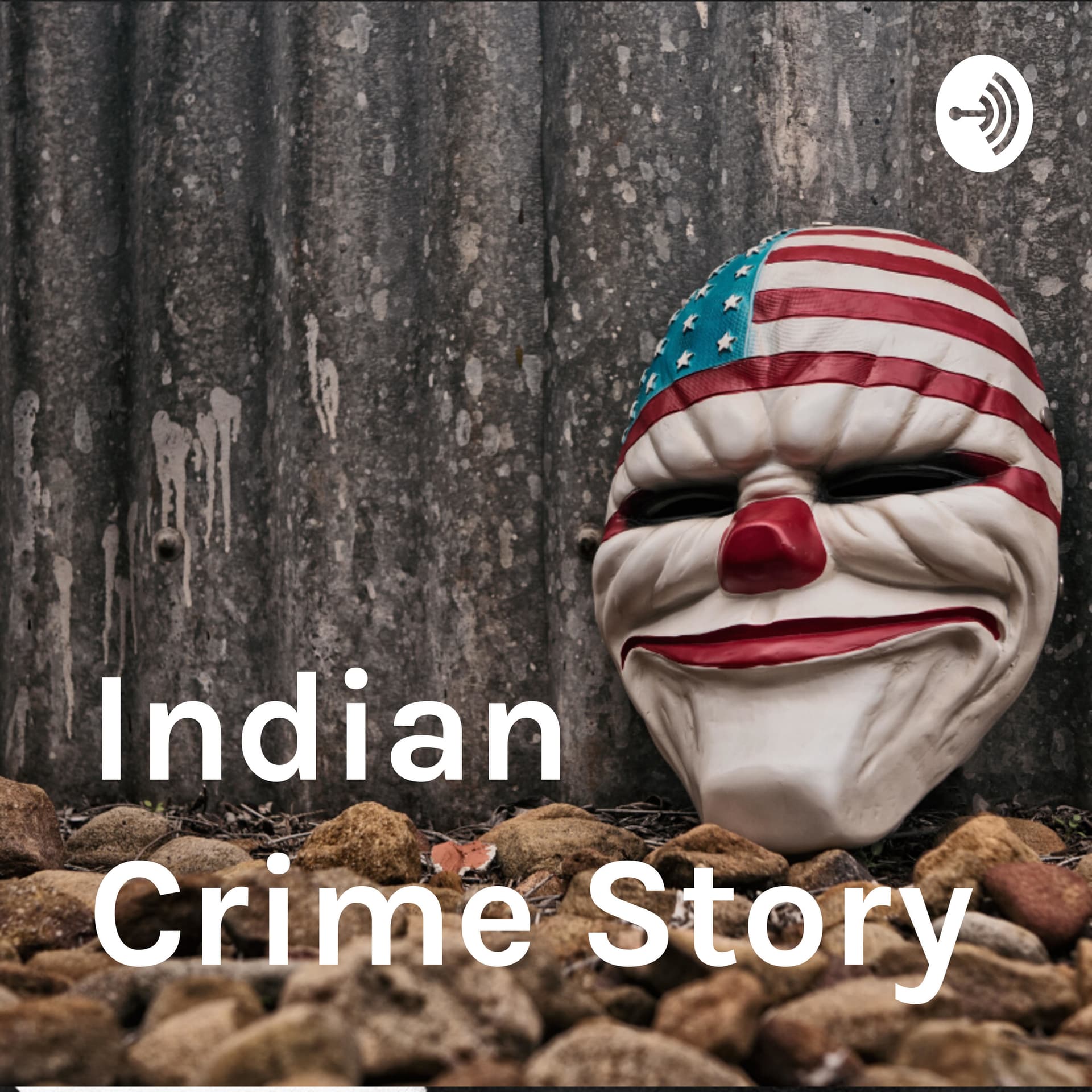 Indian Crime Story - Podcasts