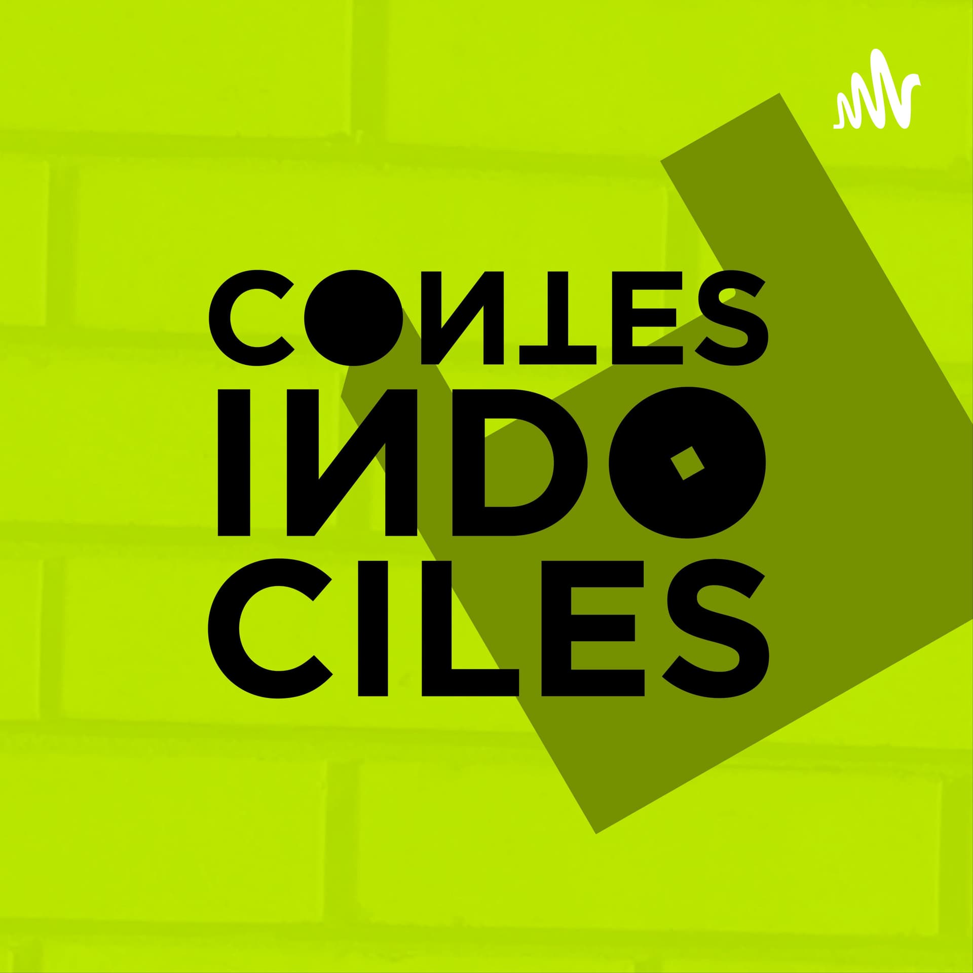 Contes indociles - Podcasts