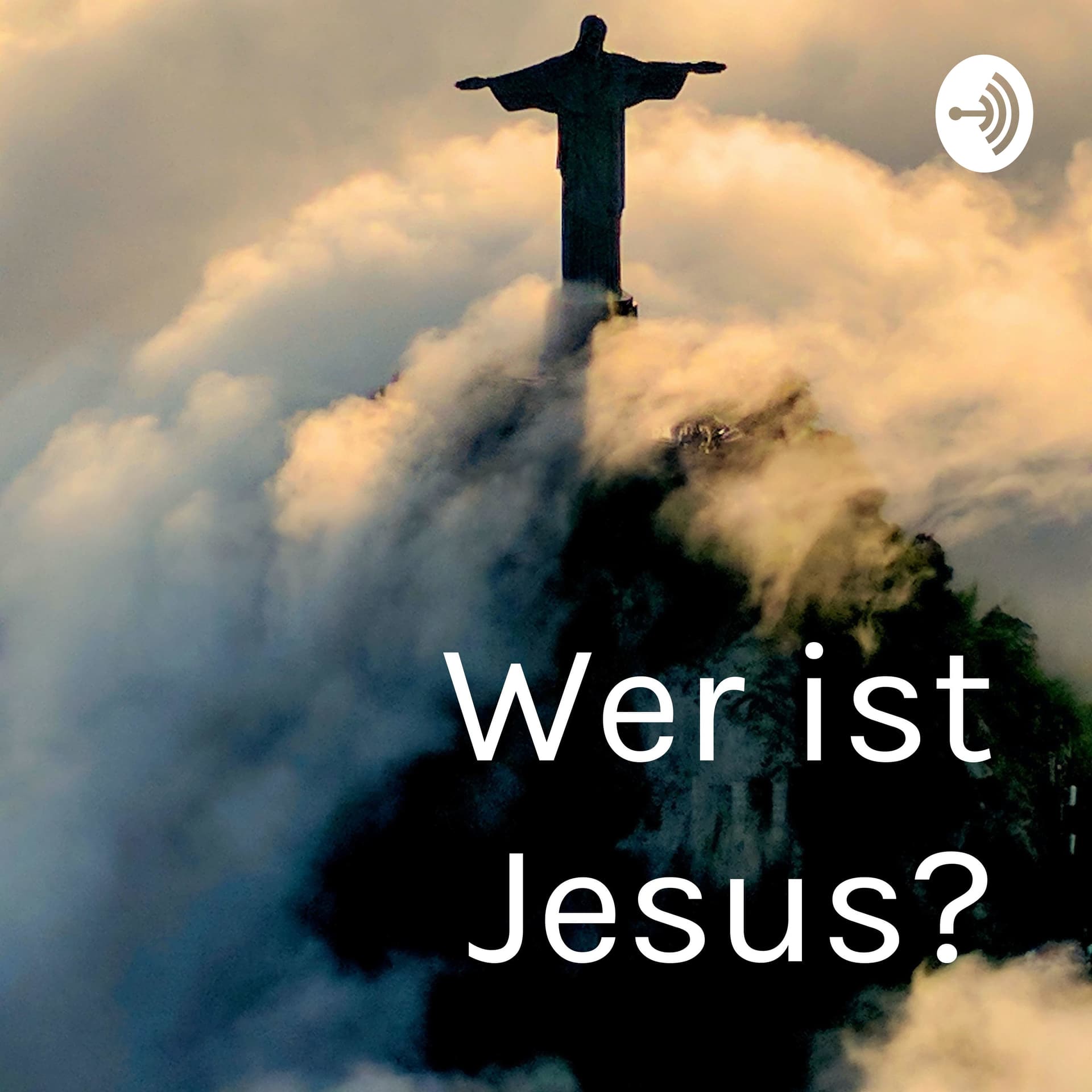 Wer ist Jesus? - Podcasts