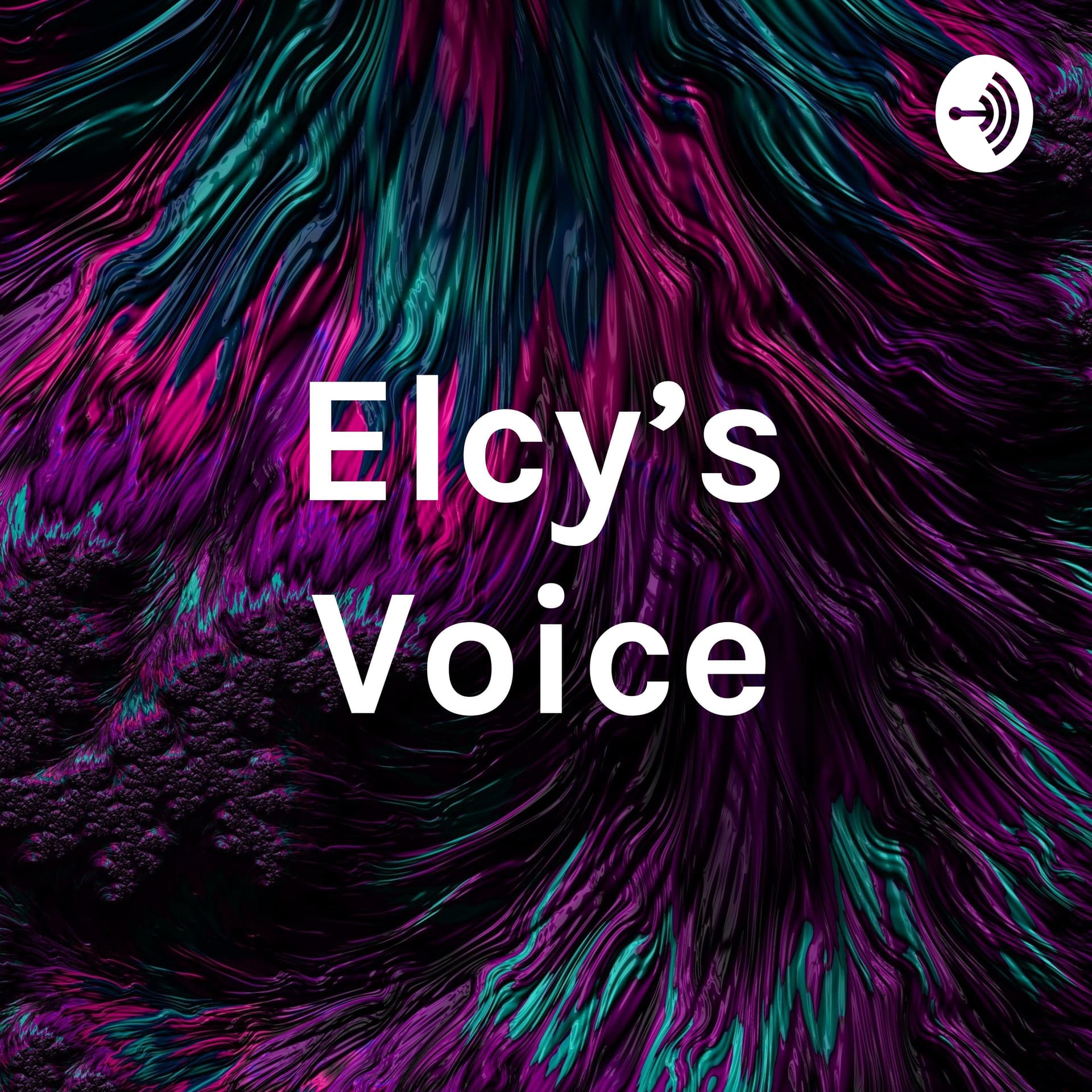 Elcy’s Voice - Podcasts