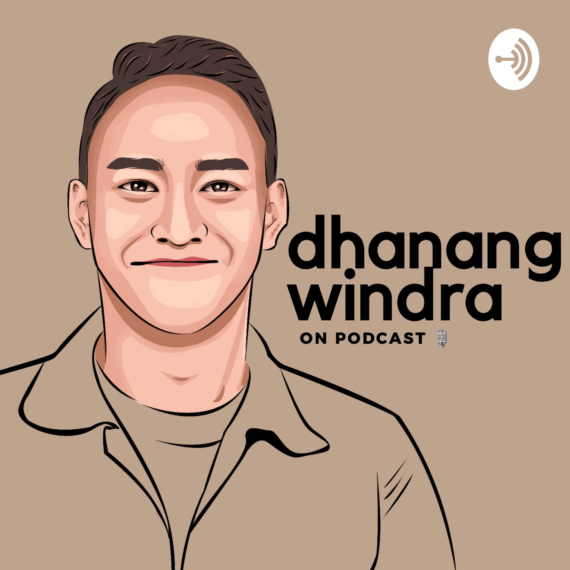 Dhanang Windra on Podcast 🎙 - Podcasts