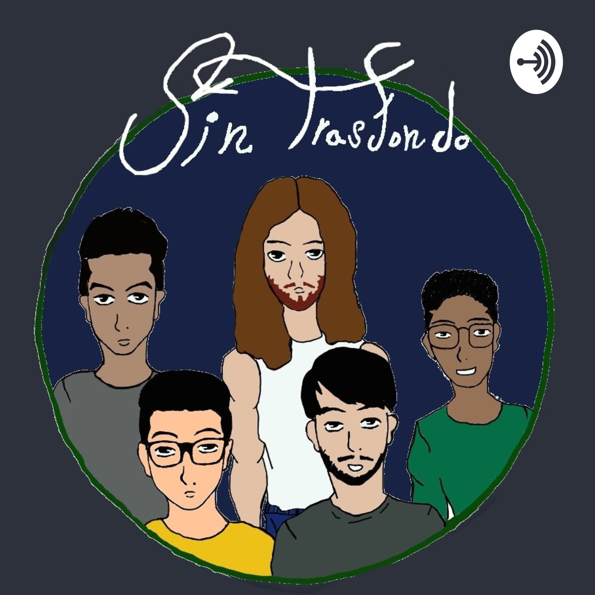 Sin trasfondo - Podcasts