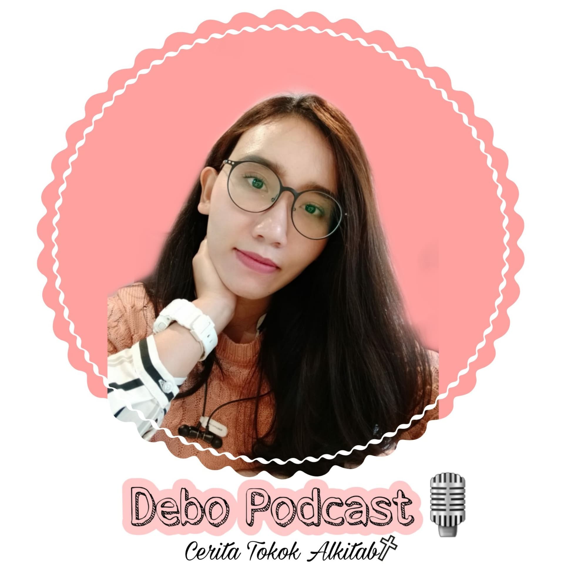 Cerita Tokoh Alkitab (Debo Podcast) - Podcasts