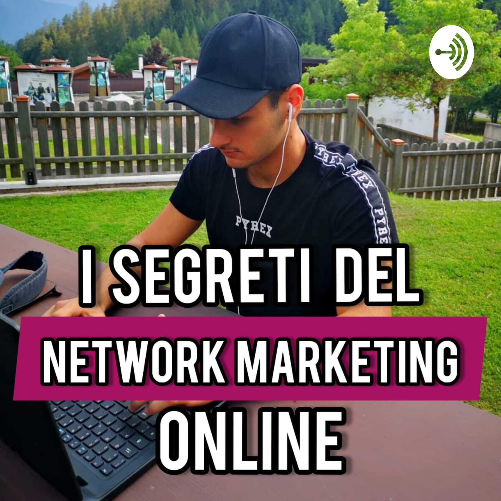 I Segreti del Network Marketing Online - Podcasts