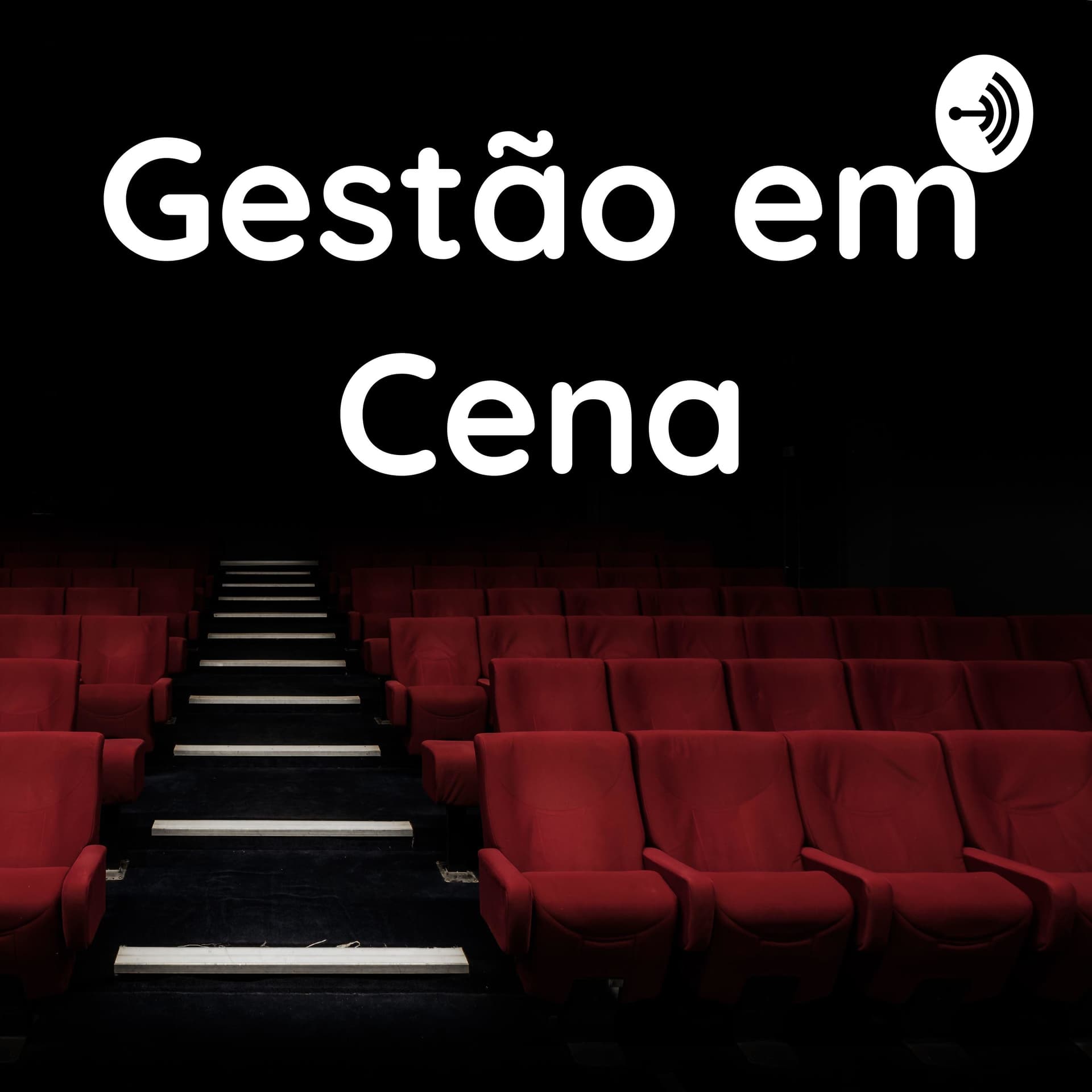 Gestão em Cena - Podcasts