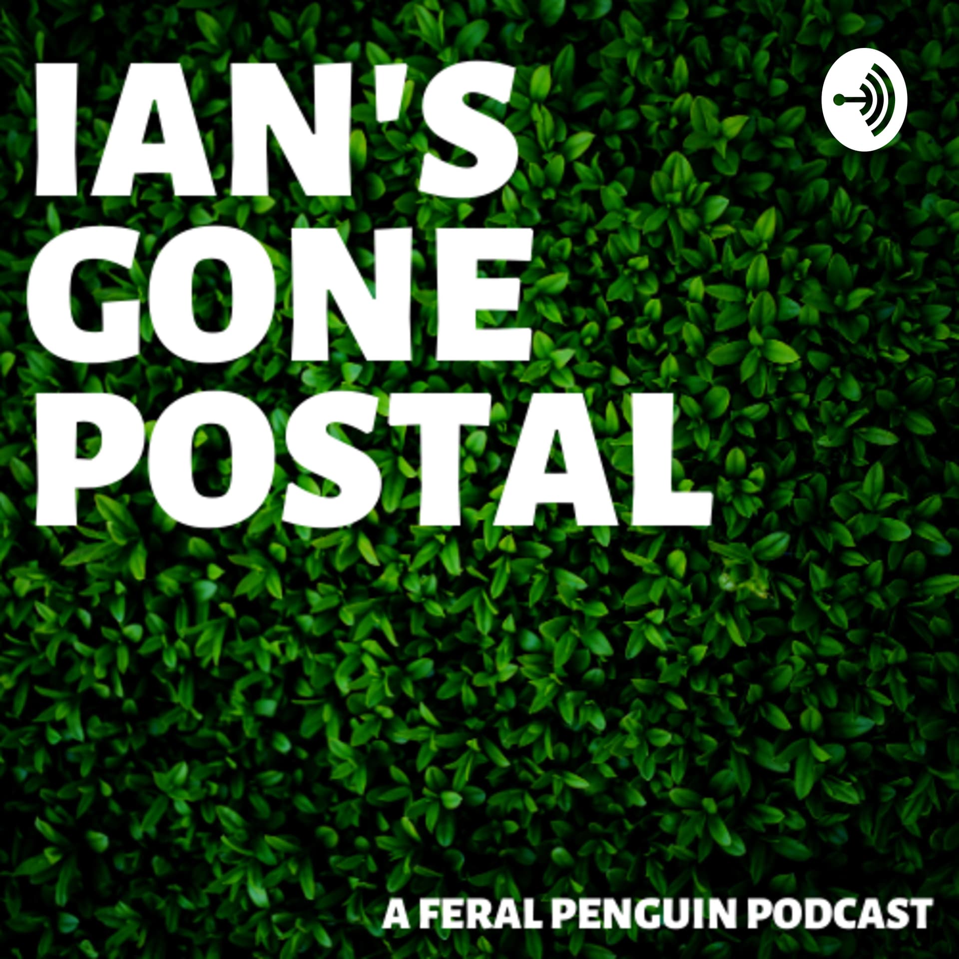 Ian's Gone Postal - Podcasts