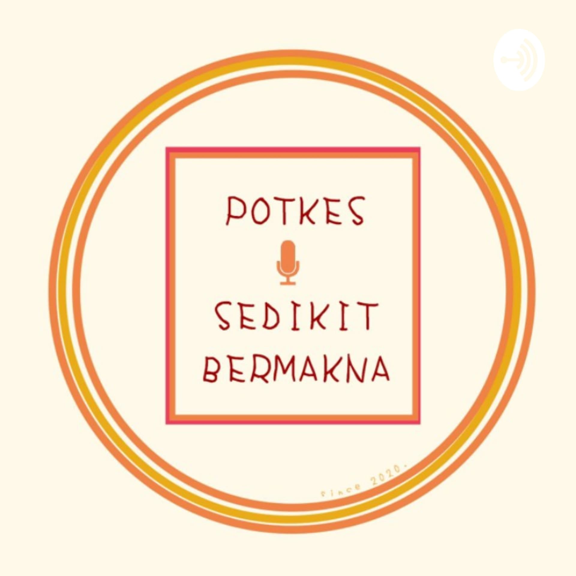 Sedikit Bermakna's Podcast - Podcasts