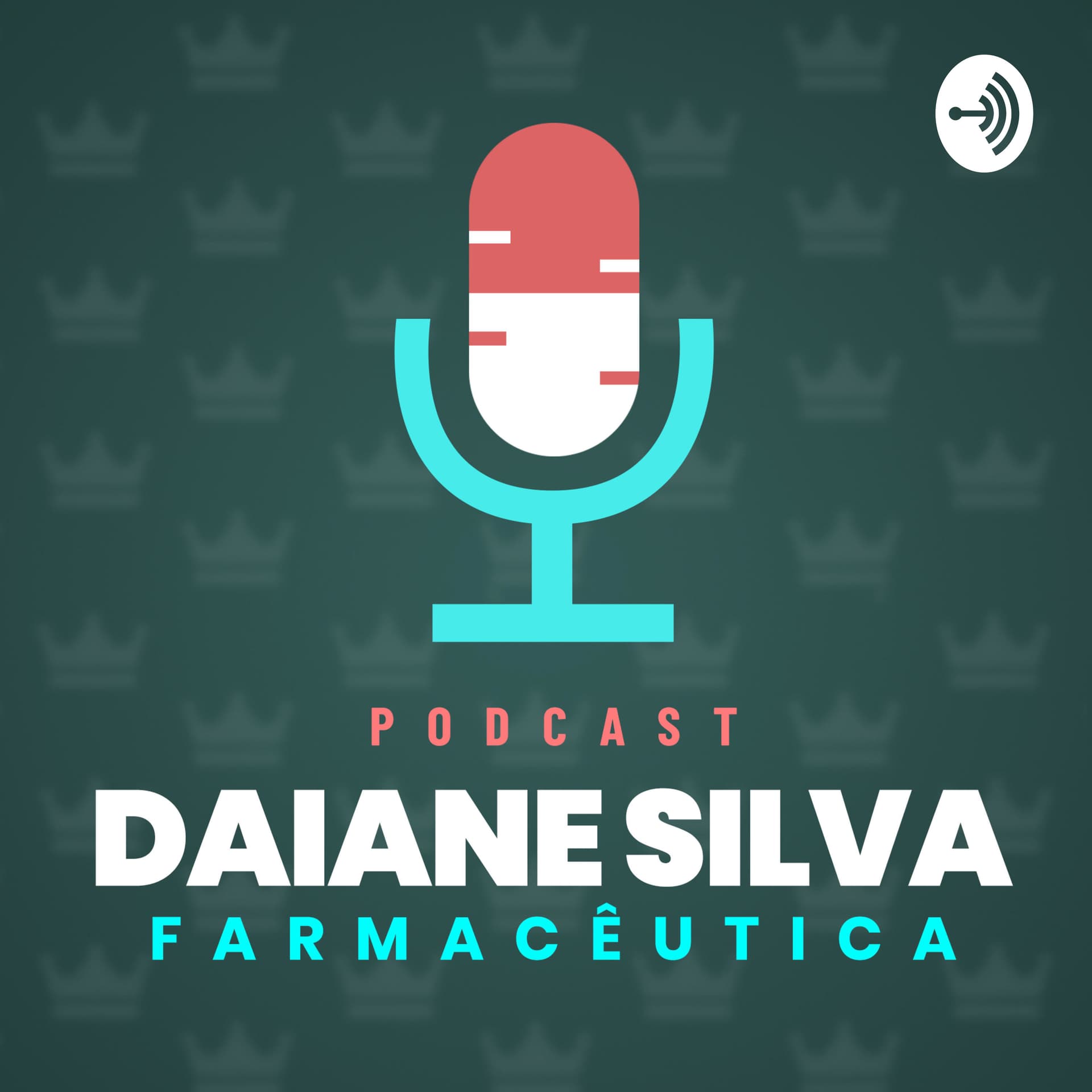 Farmacêutica Daiane Silva - Podcasts