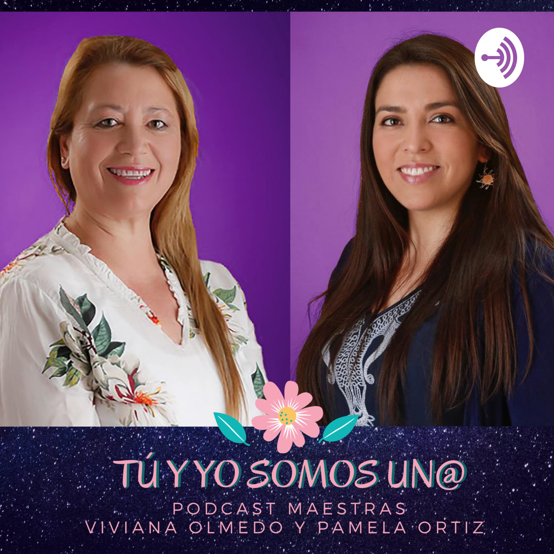 TÚ Y YO SOMOS UN@ - Podcasts