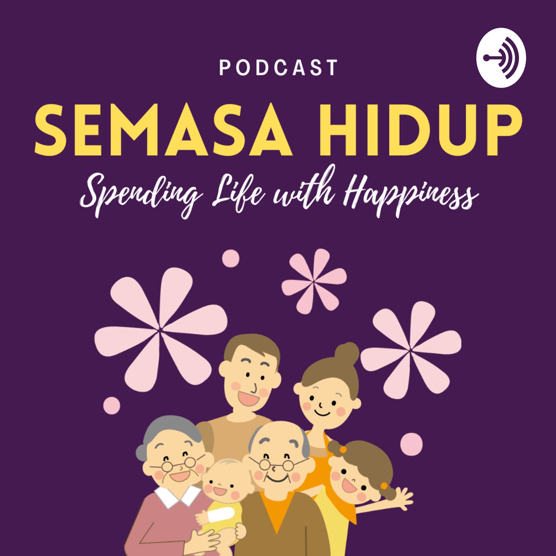 Semasa Hidup - Podcasts