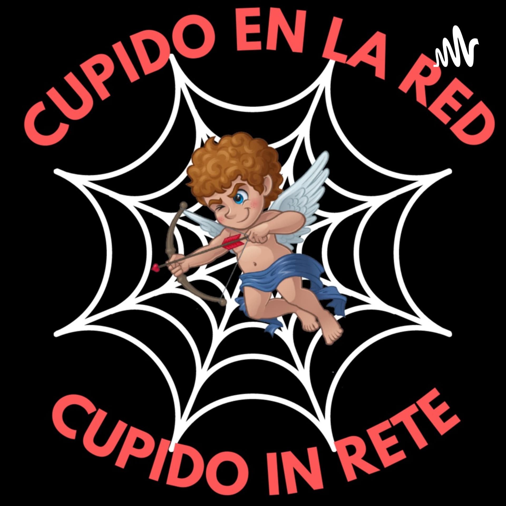 CUPIDO IN RETE - CORSO DI SPAGNOLO E ITALIANO - Podcasts