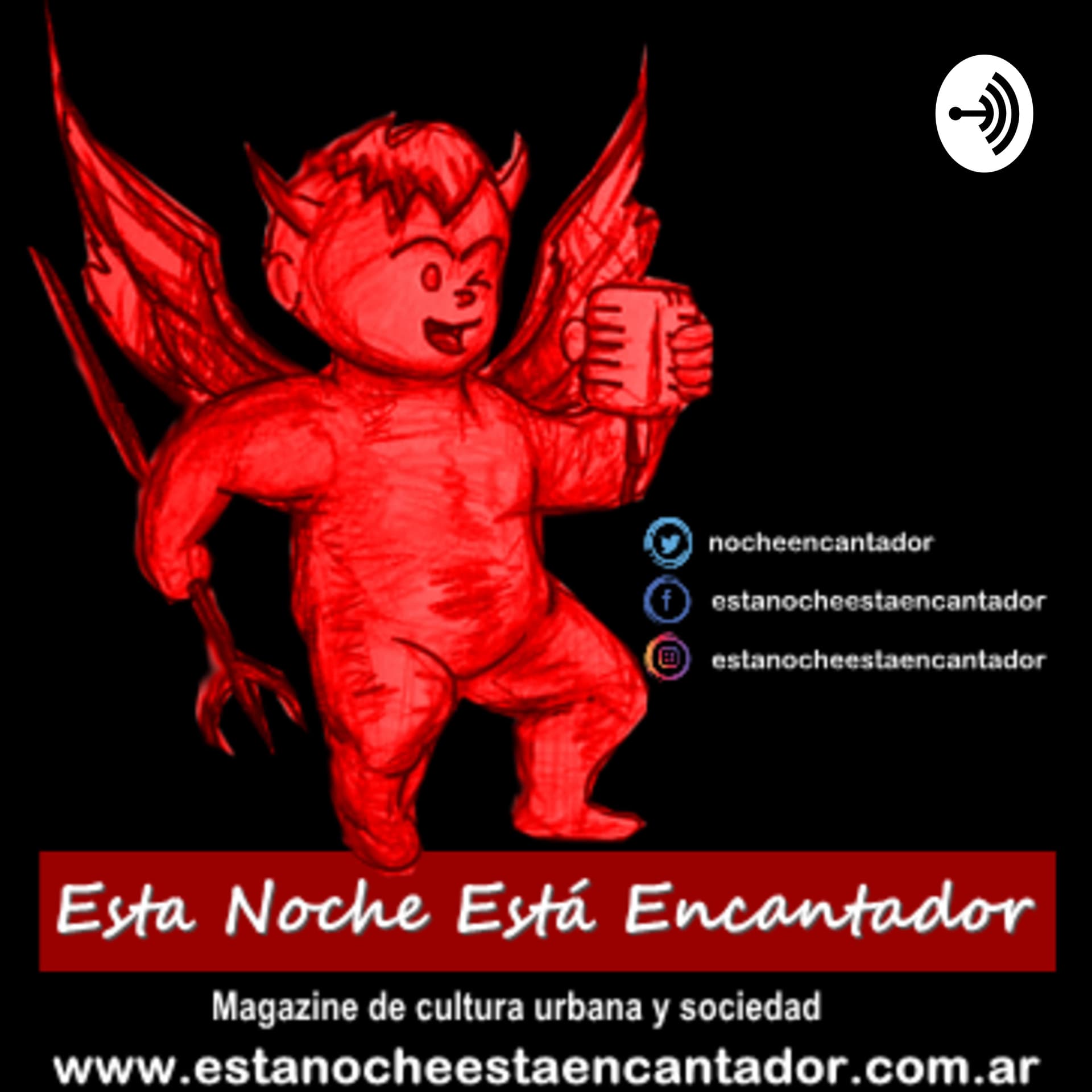 Esta Noche Está Encantador - Podcasts