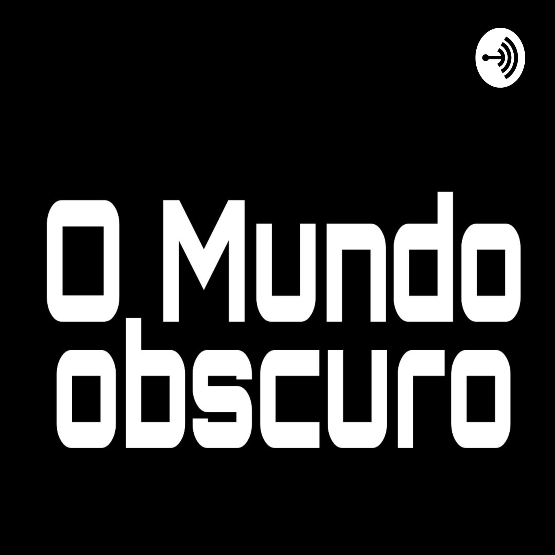 O Mundo Obscuro