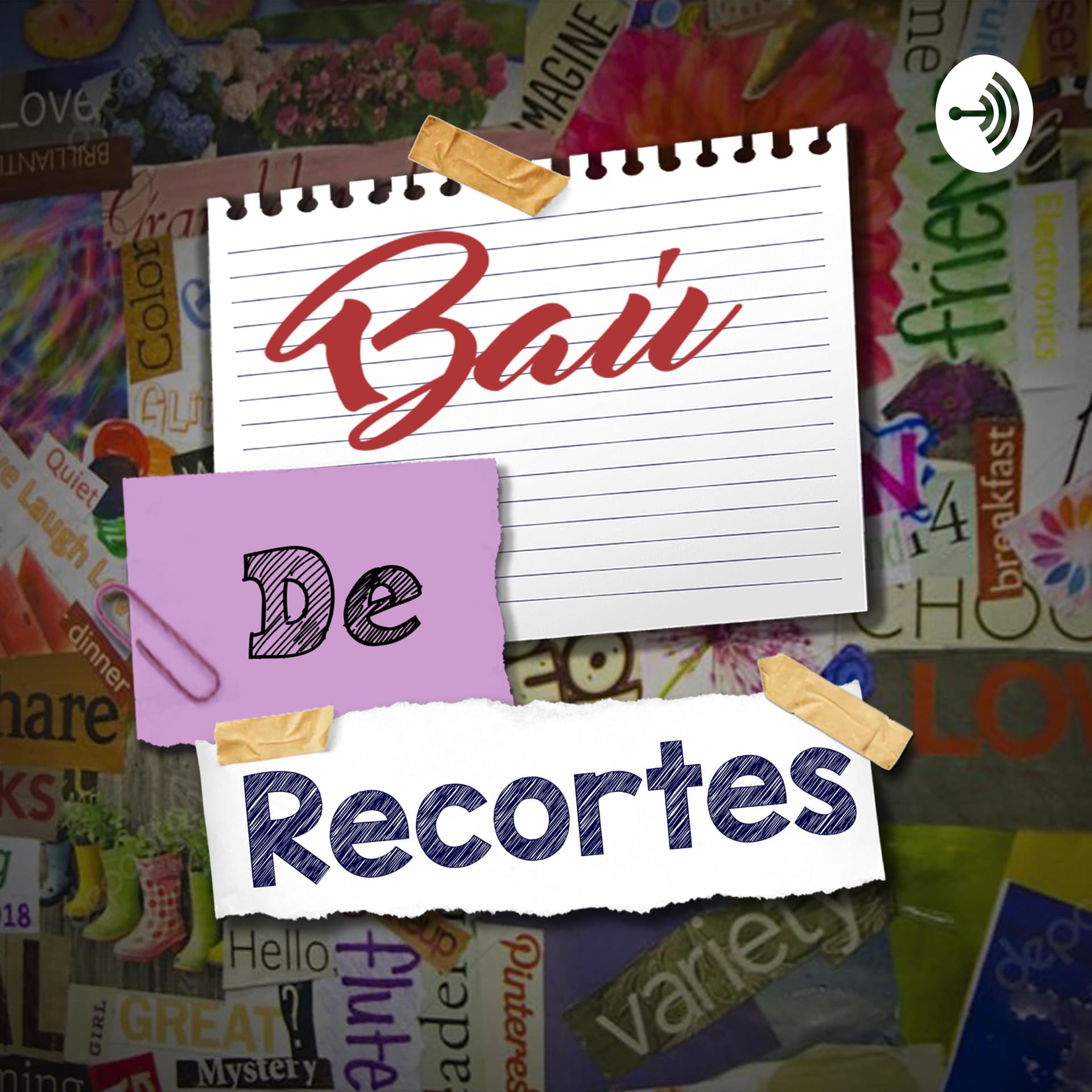 Baú de Recortes - Podcasts