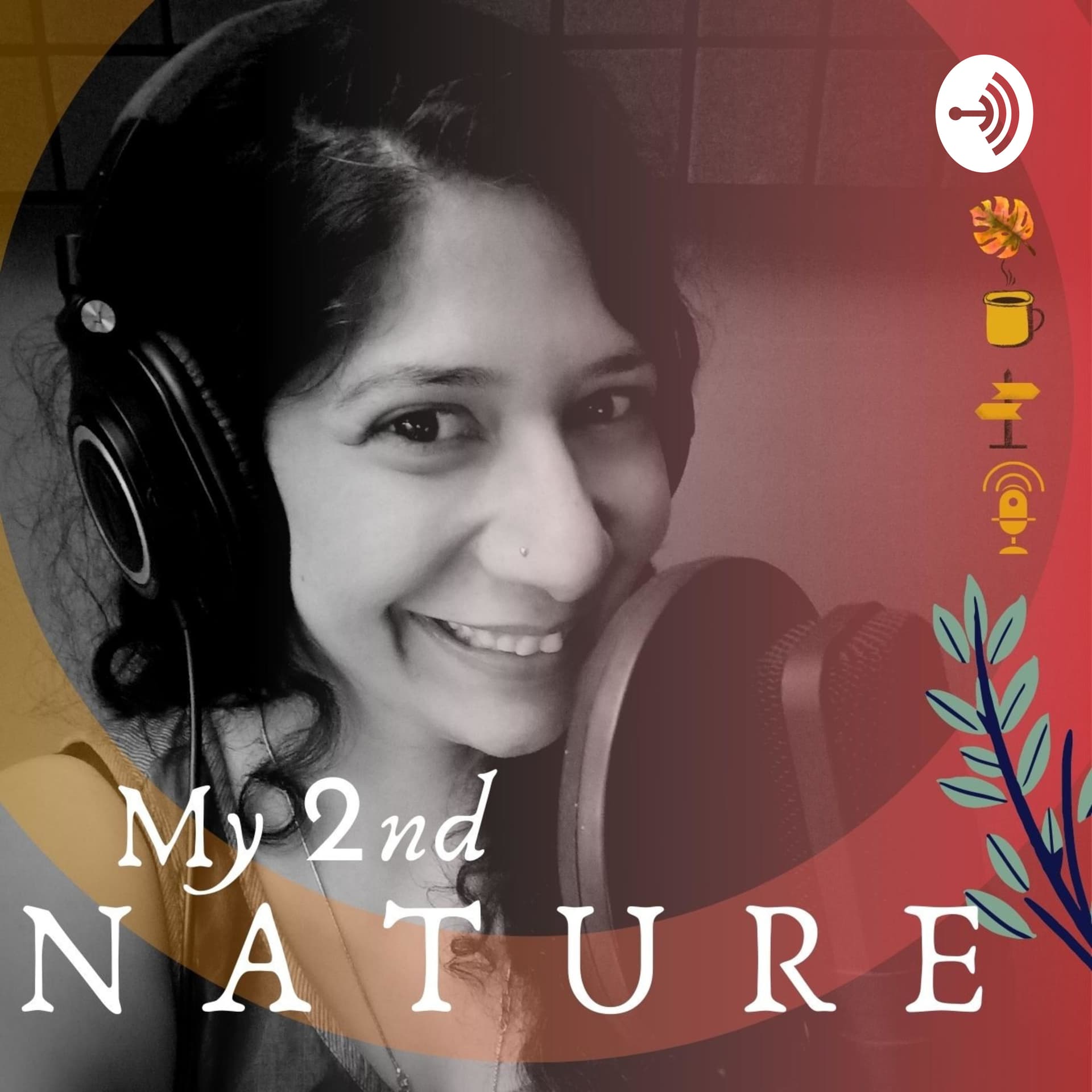 My Second Nature - Podcasts