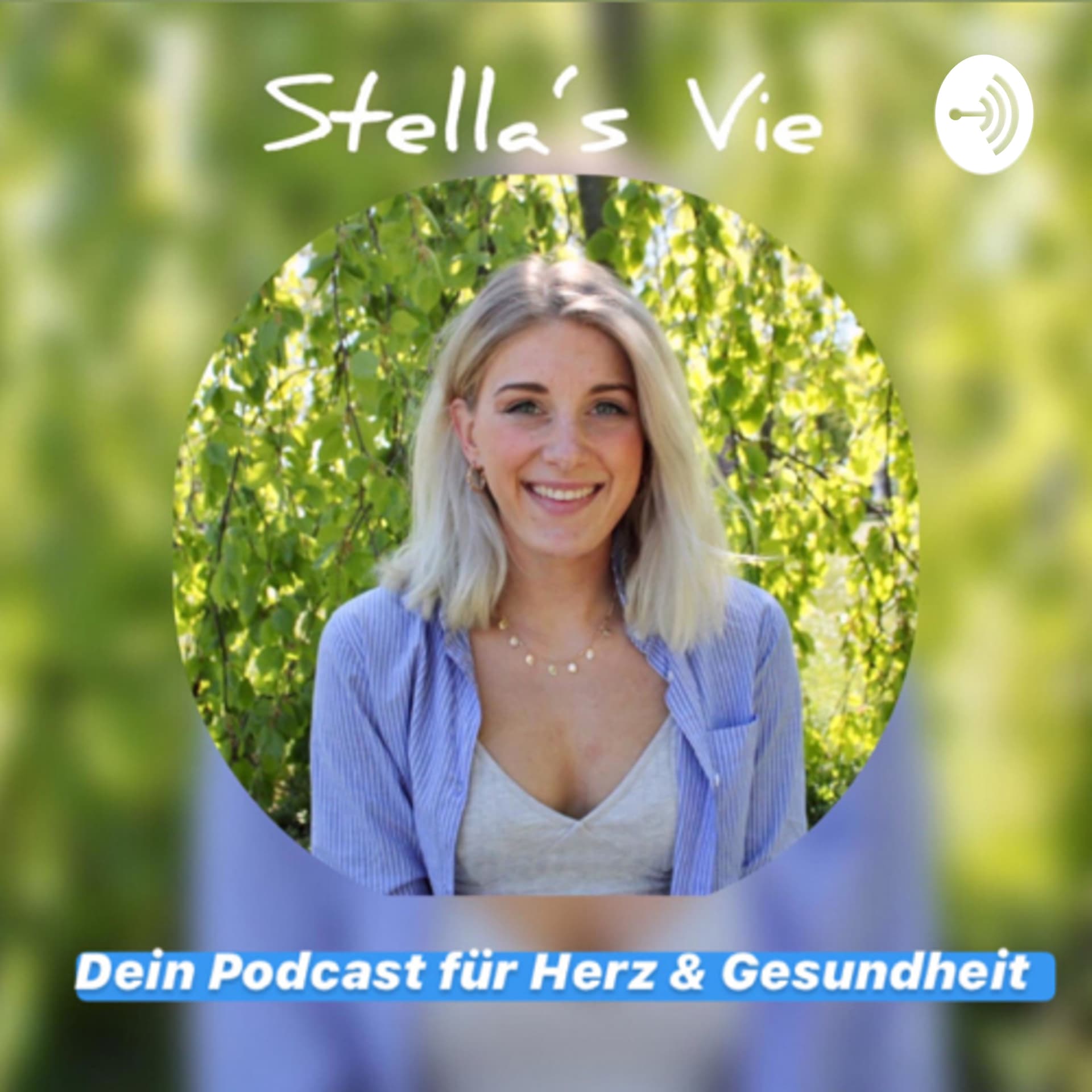 Stella's Vie - Podcasts