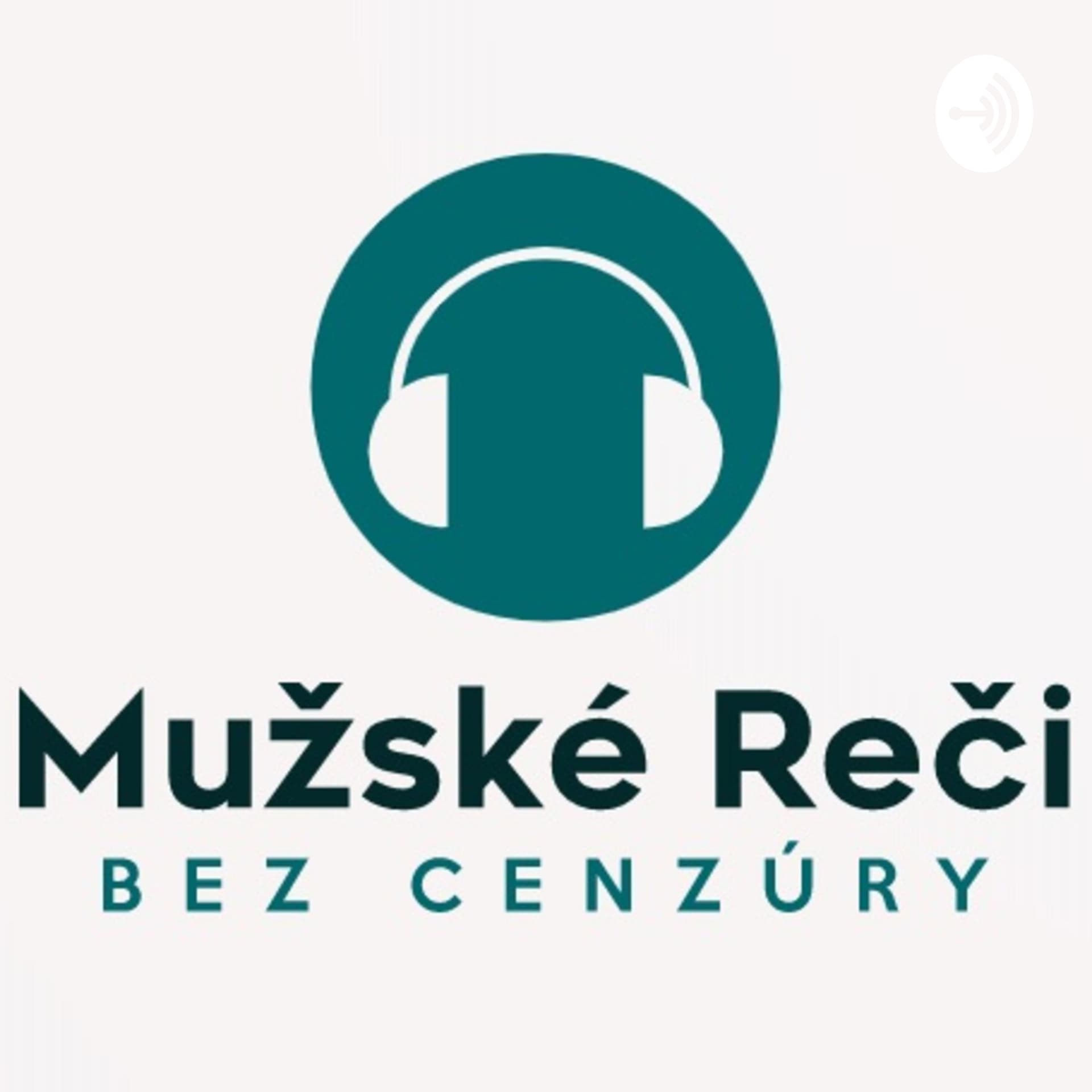 Mužské Reči - Podcasts