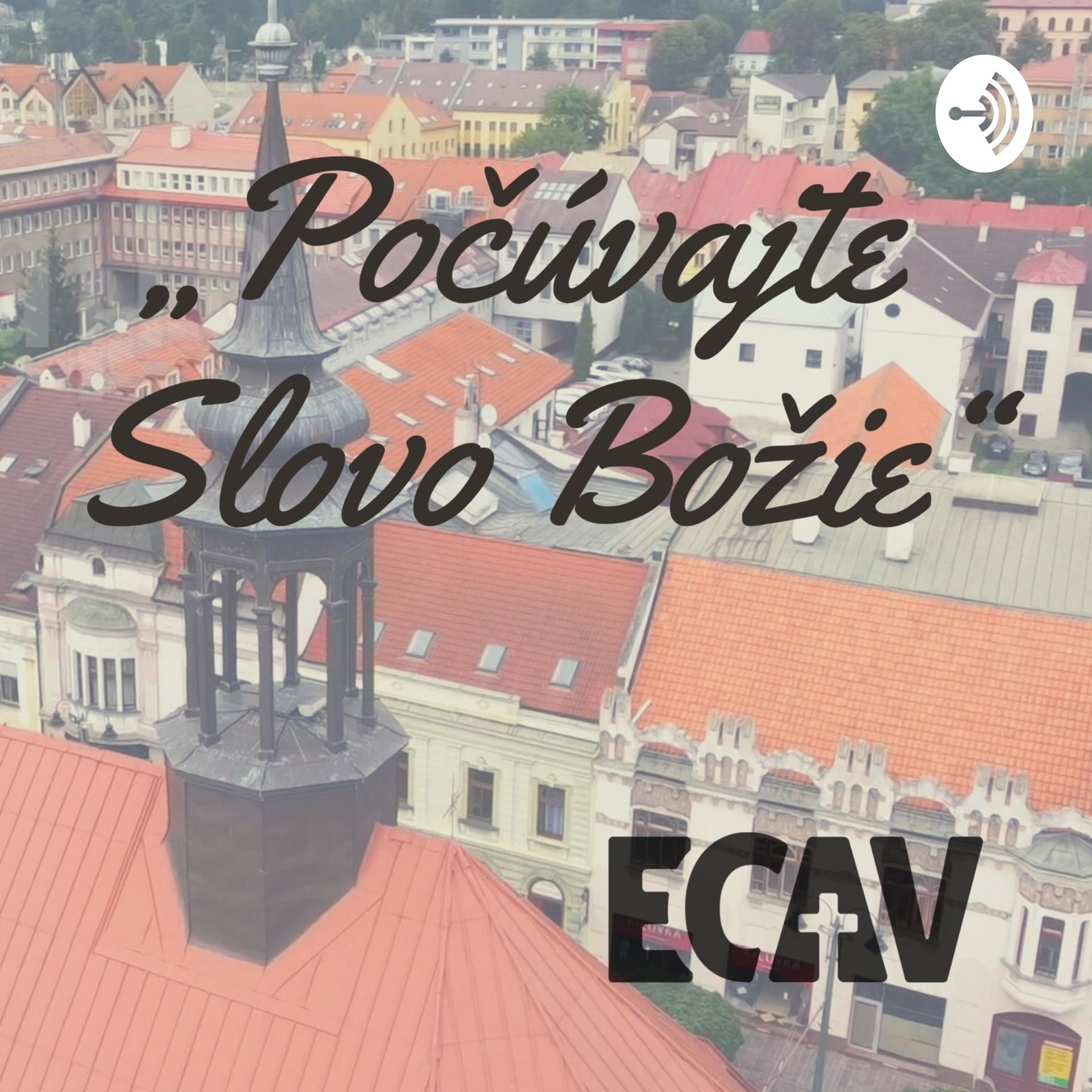 Počúvajte Slovo Božie - Podcasts