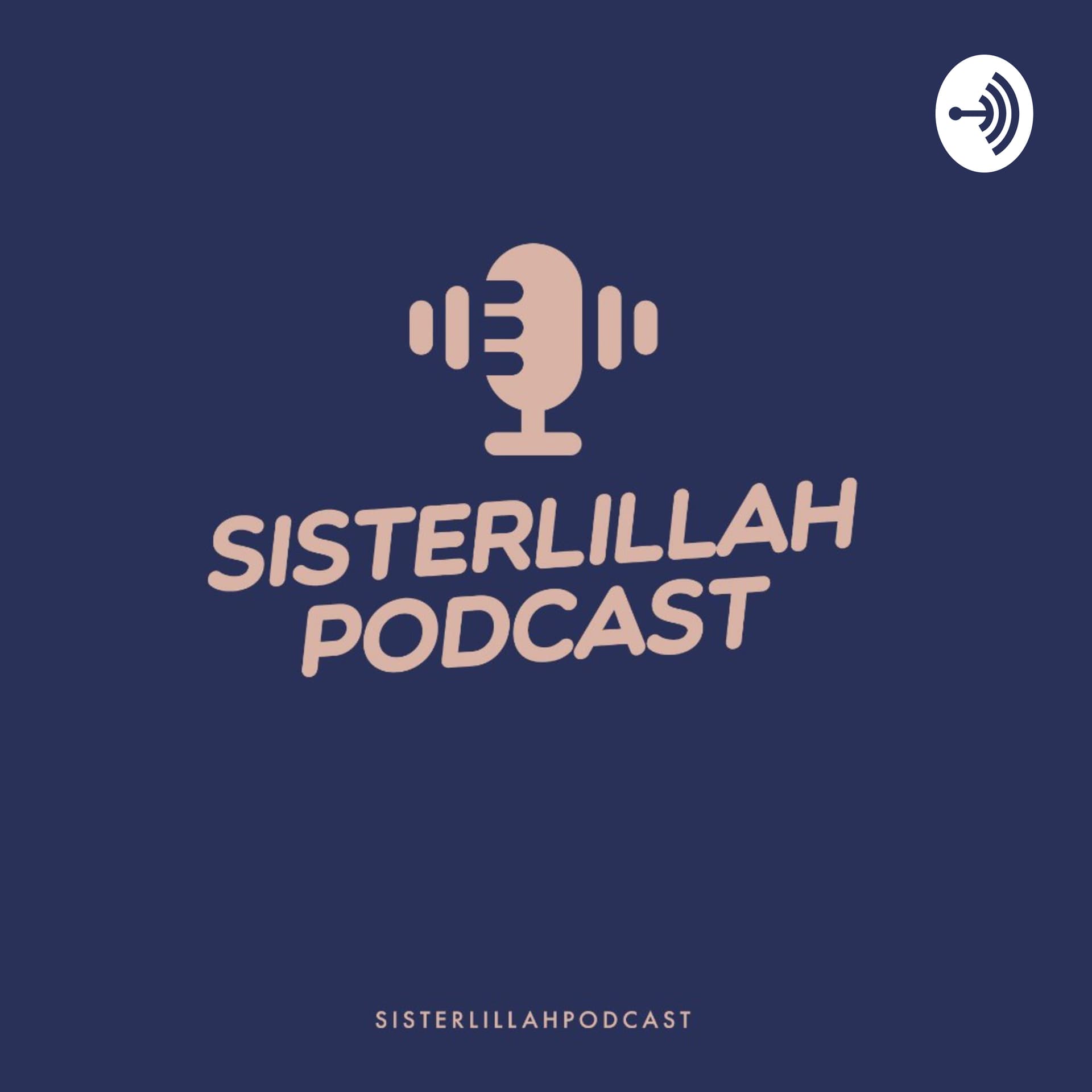 SisterlillahPodcast