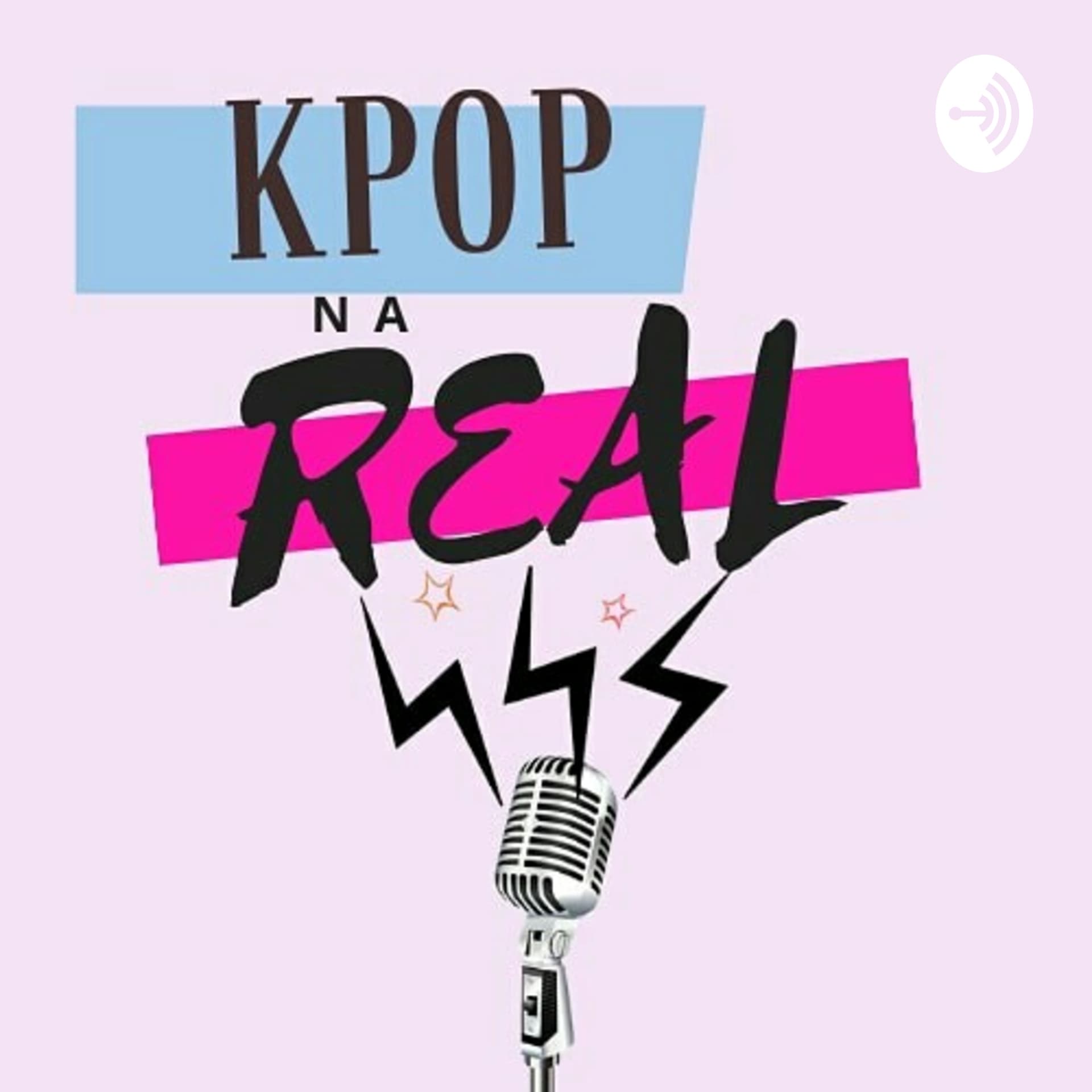Kpop Na Real - Podcasts