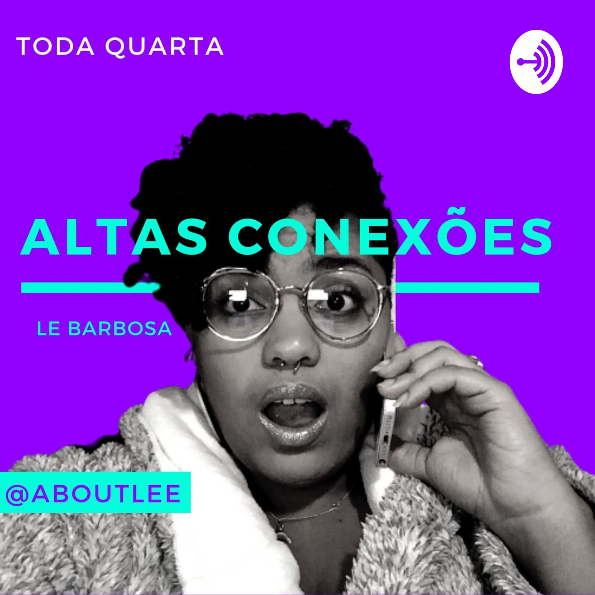 Altas Conexões - Podcasts