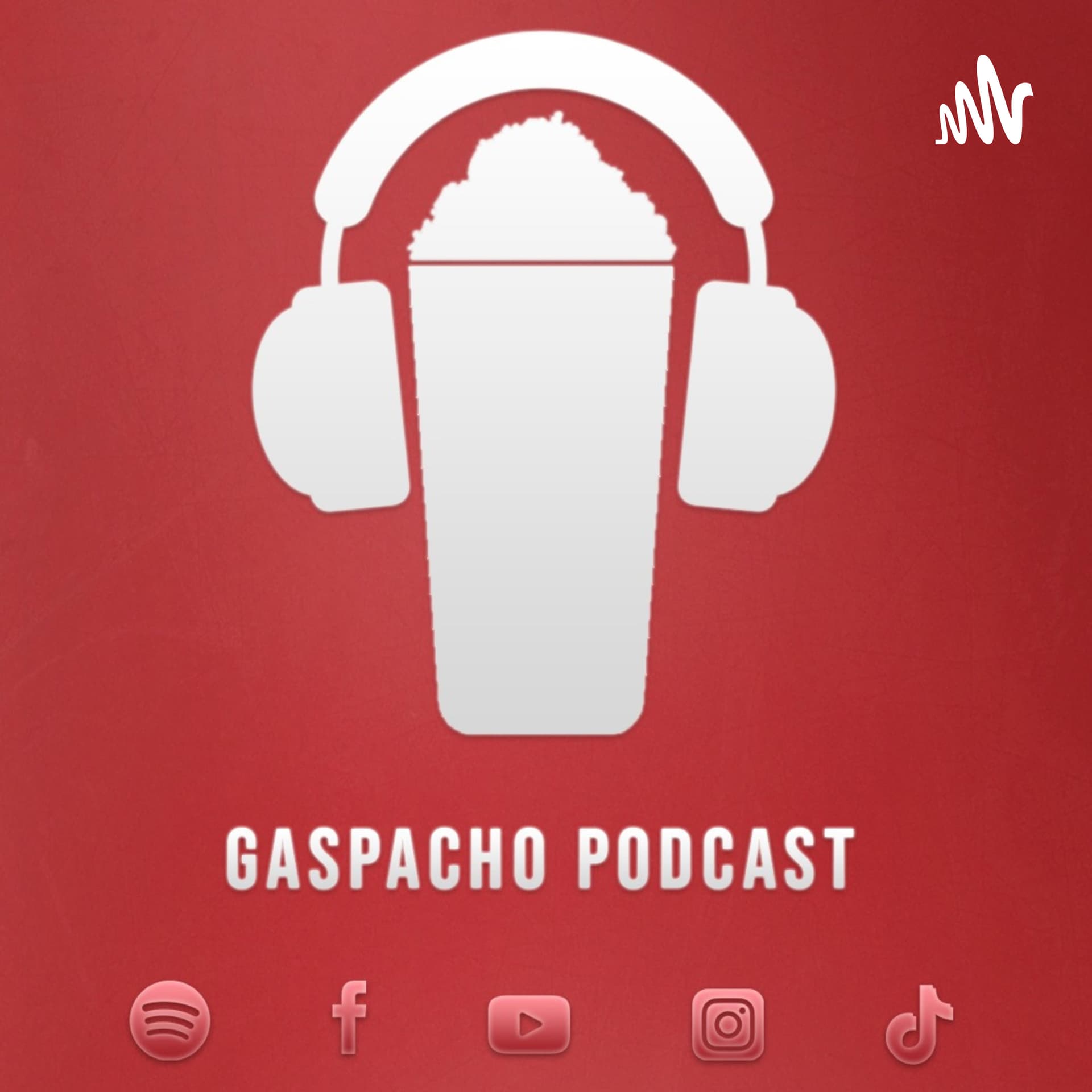 Gaspacho Podcast - Podcasts