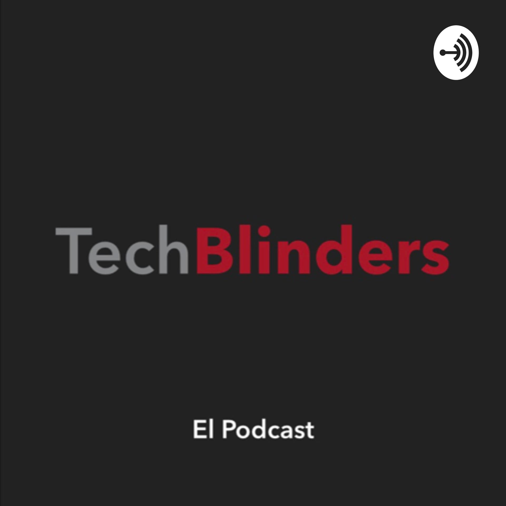 Tech Blinders - Podcasts