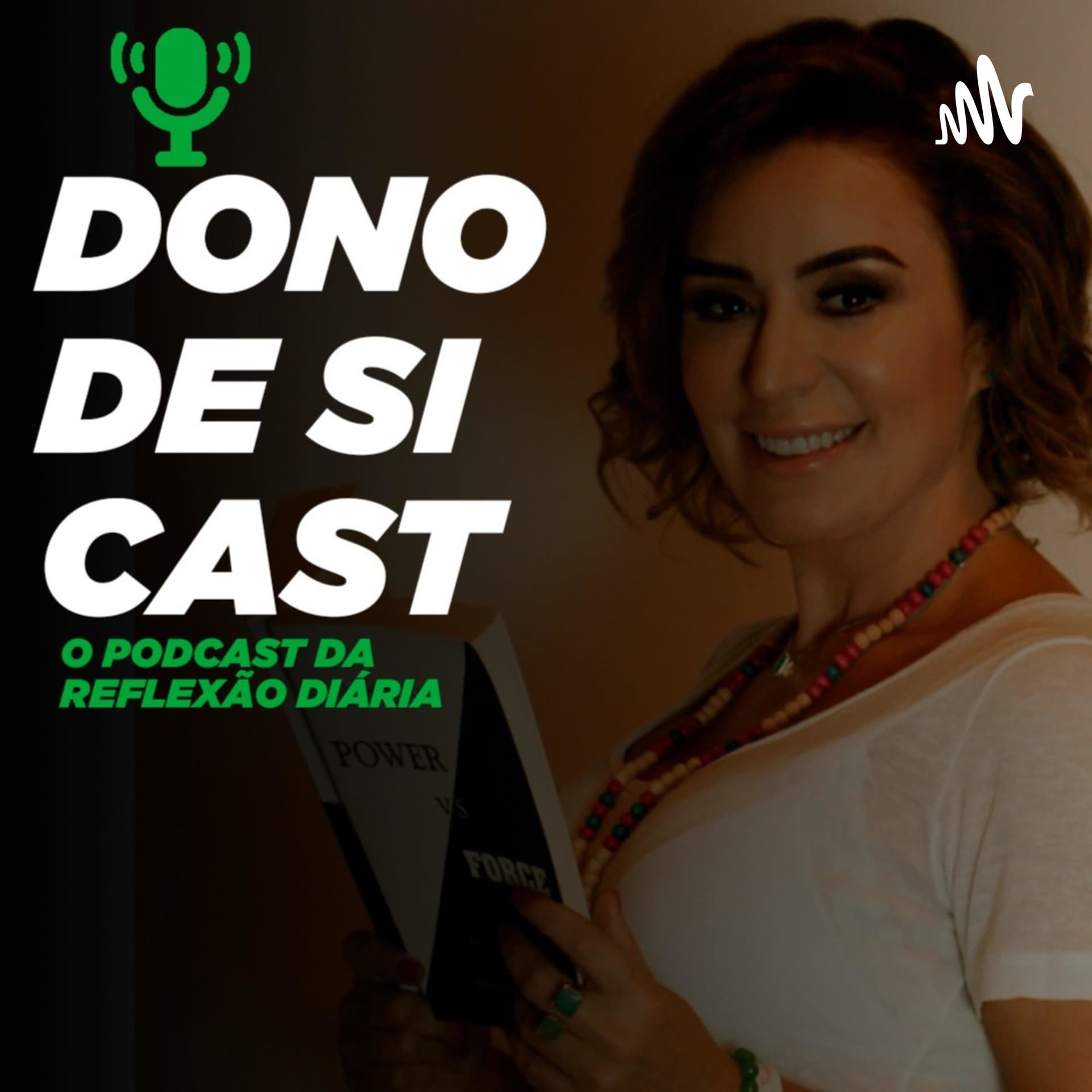 DonoDeSiCast - Podcasts