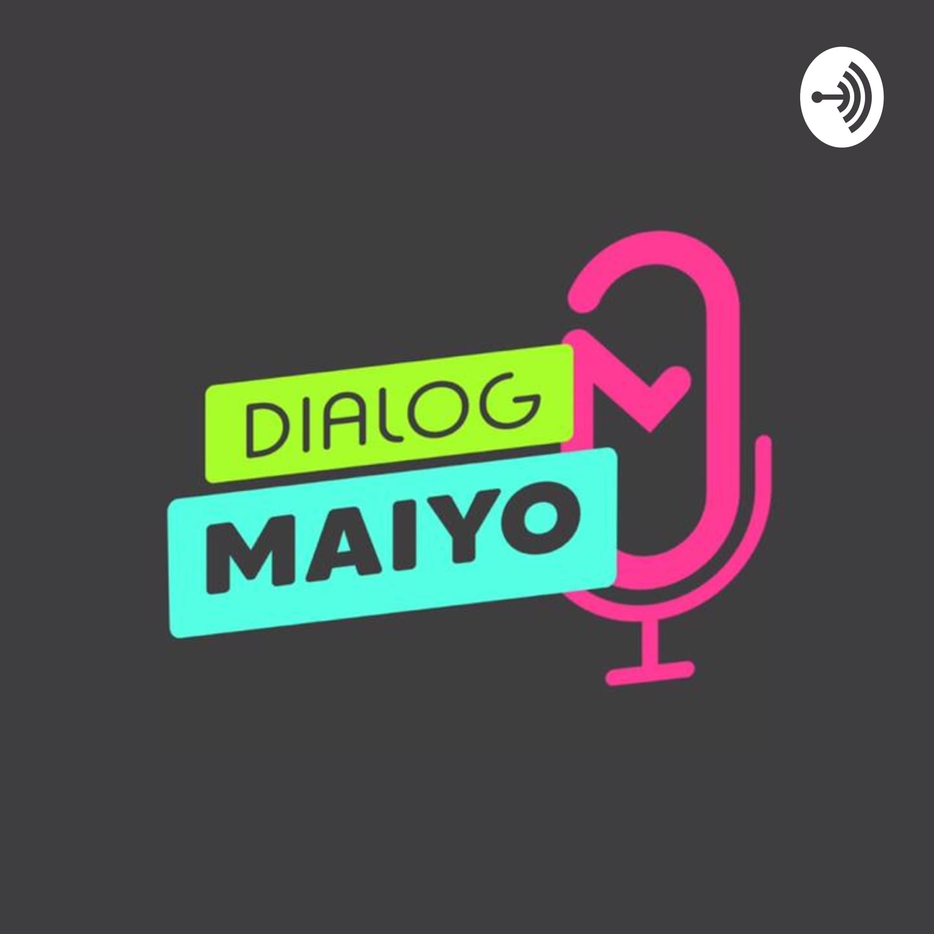 Dialog Maiyo
